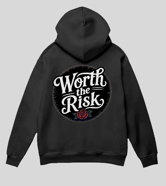 Signature Worth the Risk hoodie