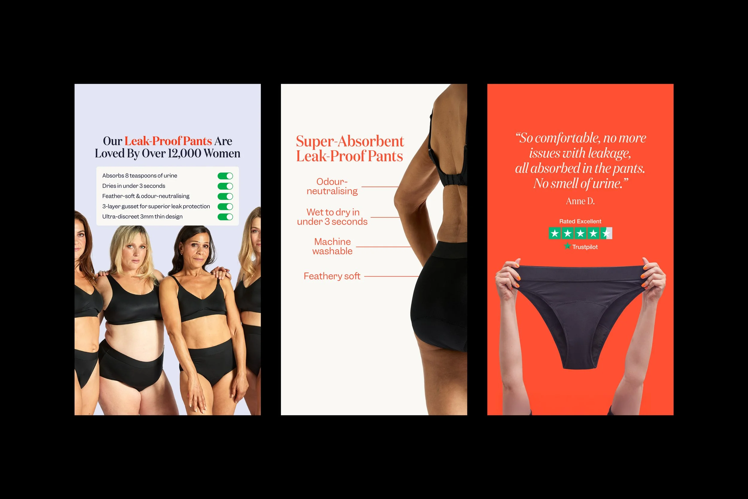 Three panels showcasing women's leak-proof and leak-resistant underwear. The first panel features four women wearing black underwear with text highlighting product benefits, including odor-neutralizing, quick drying, and discreet design. The second panel is a close-up of a woman in black underwear, emphasizing features like odor-neutralizing, quick drying, machine washable, and soft material. The third panel displays a person holding a pair of black underwear with a positive customer review about leakage issues and no smell, rated excellent on Trustpilot.