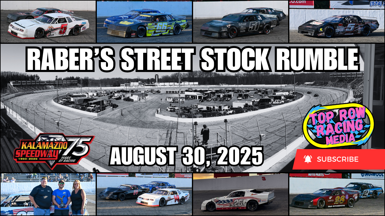 August 30, 2025: Kalamazoo Street Stocks ONLY
