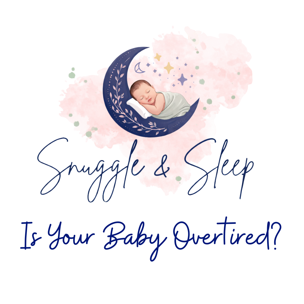 Is Your Baby Overtired?