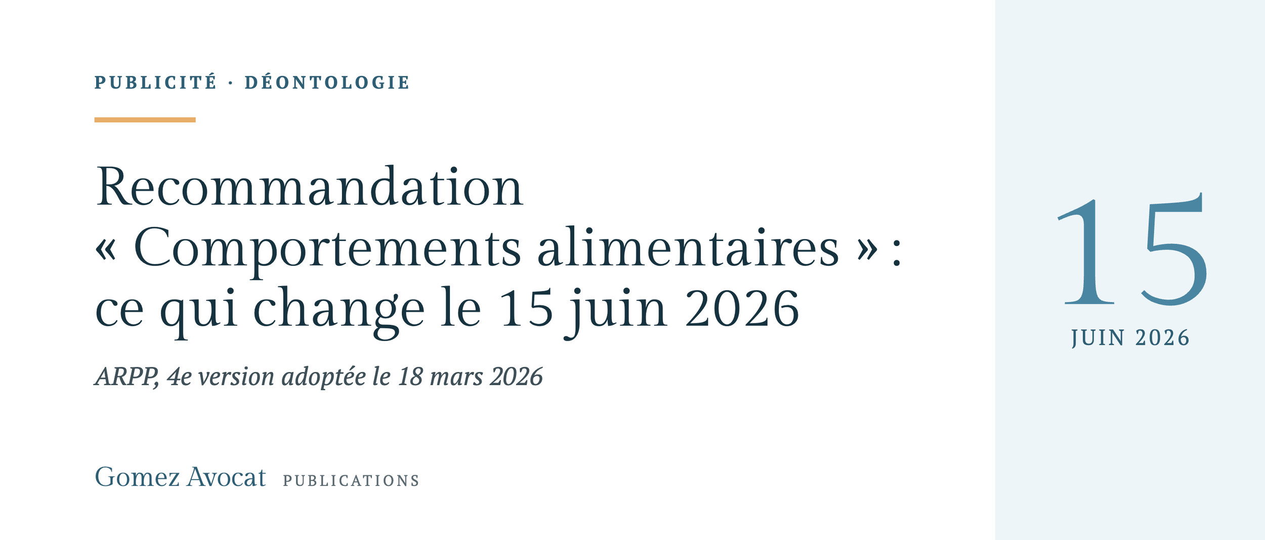 Recommandation « Comportements alimentaires » (4e version) de l’ARPP : ce qui change le 15 juin 2026