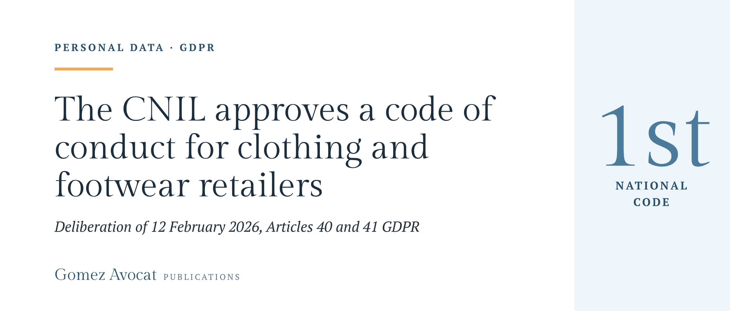 The CNIL approves a code of conduct for French clothing and footwear retailers