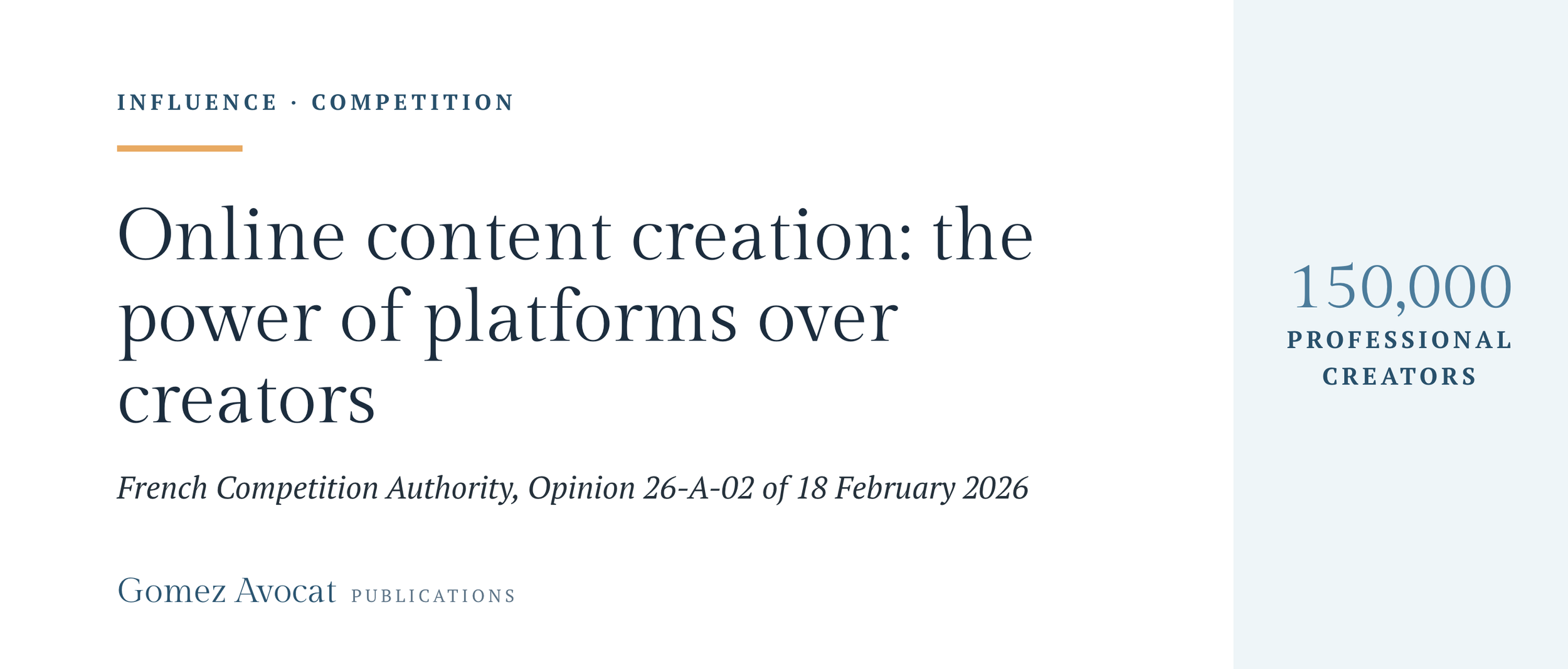 Online content creation: the Competition Authority’s opinion highlights the power of platforms over creators
