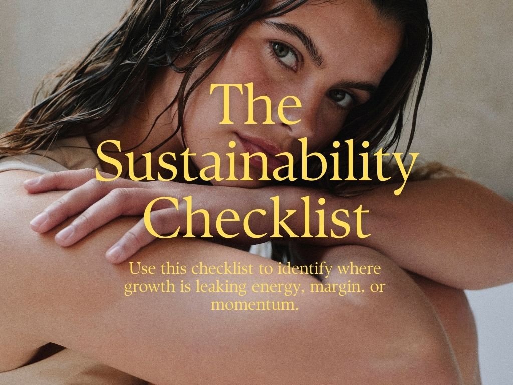 A woman with wet hair resting her chin on her arms, looking at the camera, with the text "The Sustainability Checklist" overlayed in large yellow letters and a subtitle about identifying growth leakage points.