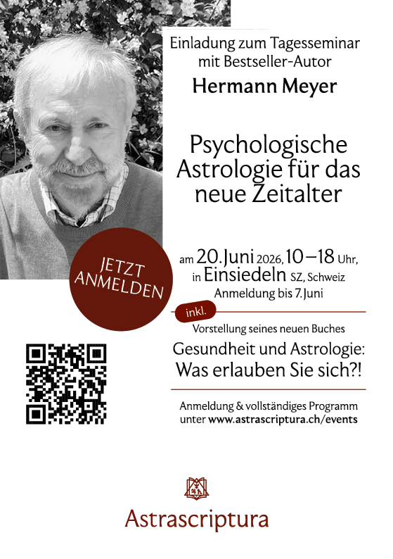 Einladung zu einem Tagesseminar mit Hermann Meyer über Psychologische Astrologie am 20. Juni 2026 in Einsiedeln, Schweiz. Enthält ein Foto von Hermann Meyer, einen QR-Code, Veranstaltungsdetails und das Logo von Astrascriptura.