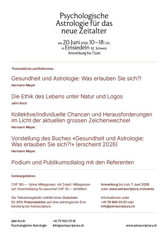 Flyer für eine Konferenz über psychologische Astrologie am 20. Juni 2026 in Einsiedeln, Schweiz, mit Themen zu Gesundheit, Ethik, Chancen, Herausforderungen und Buchpräsentation.