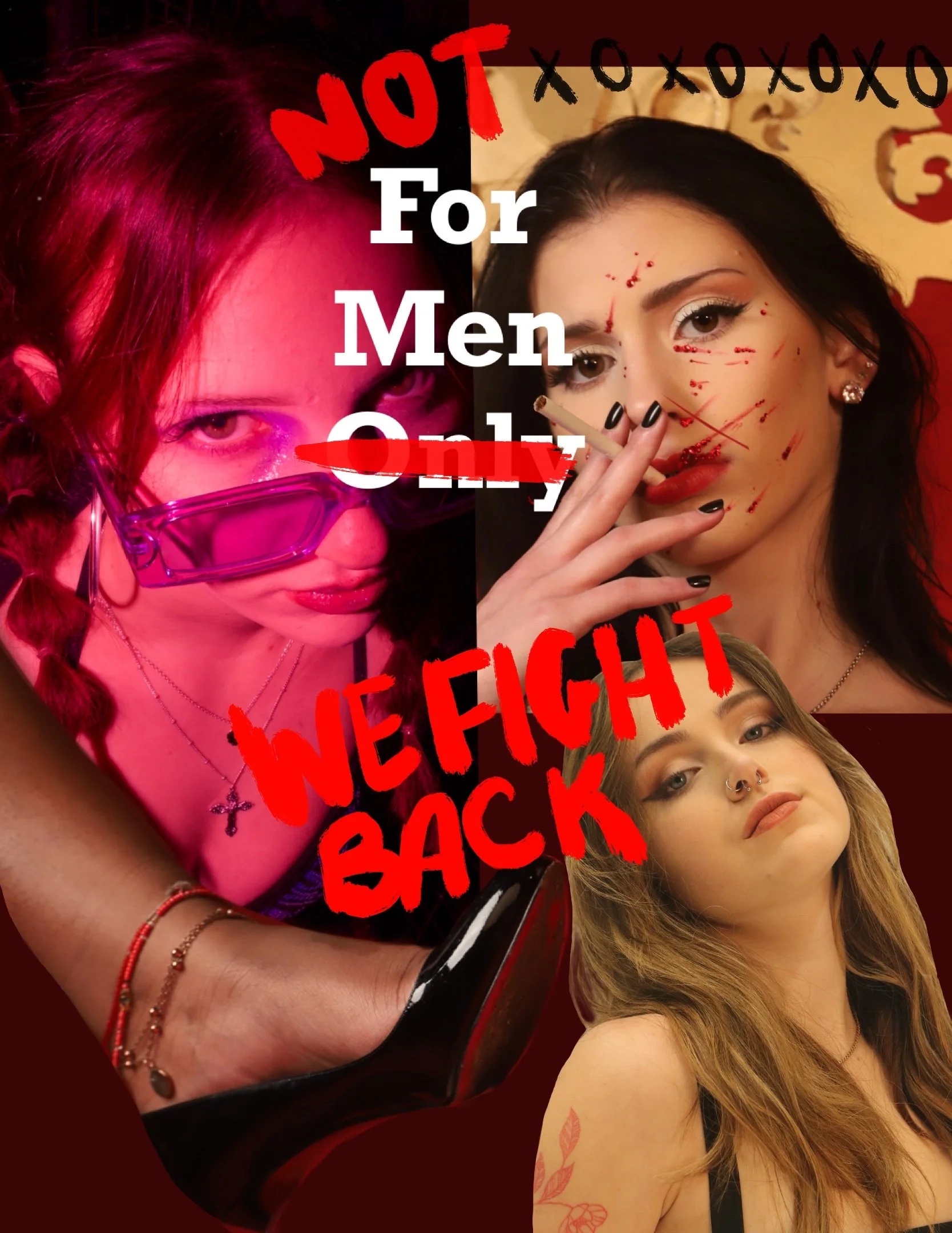Collage of three women with rebellious looks, including tattoos, piercings, and dark makeup. Text overlay reads 'Not for Men Only, We Fight Back'.