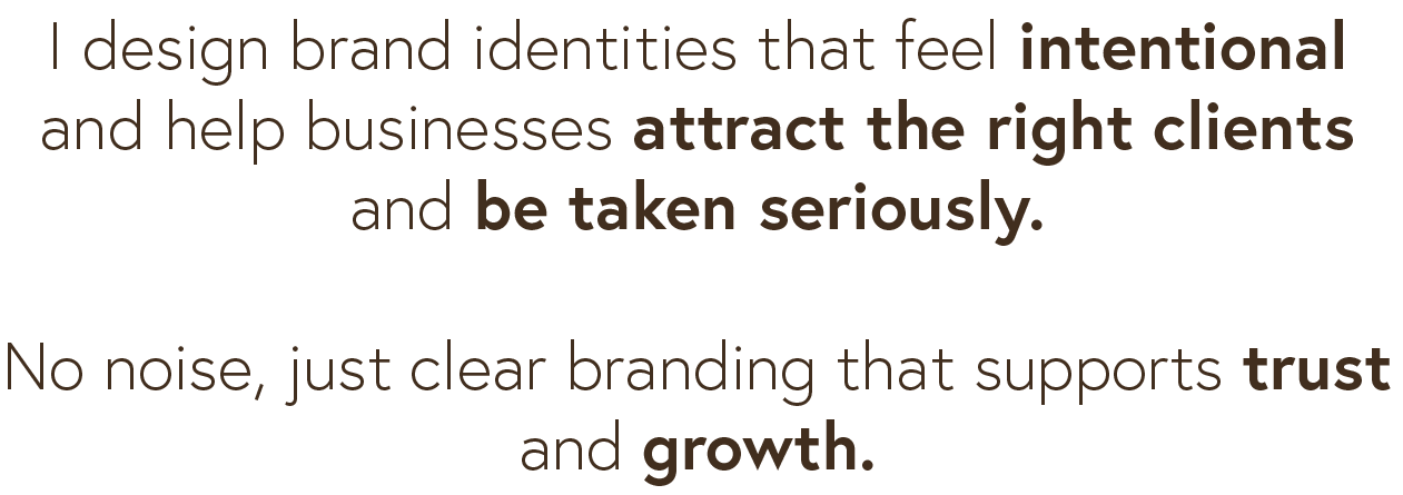 Text on a black background promoting branding services, emphasizing intentional brand identities, attracting the right clients, and supporting trust and growth.