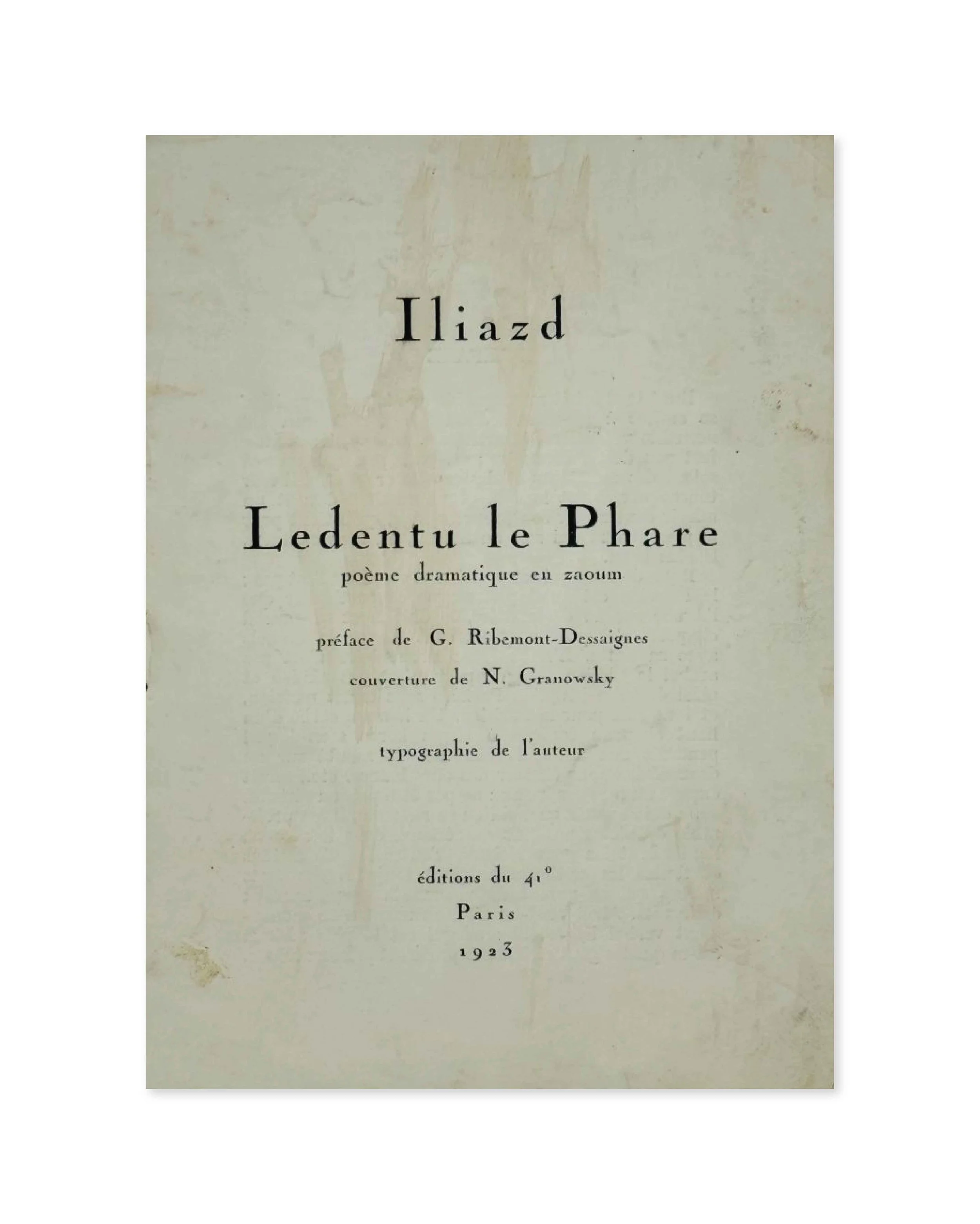 Iliazd. Ledentu le Phare. poeme dramatique en zaoum-01.jpg