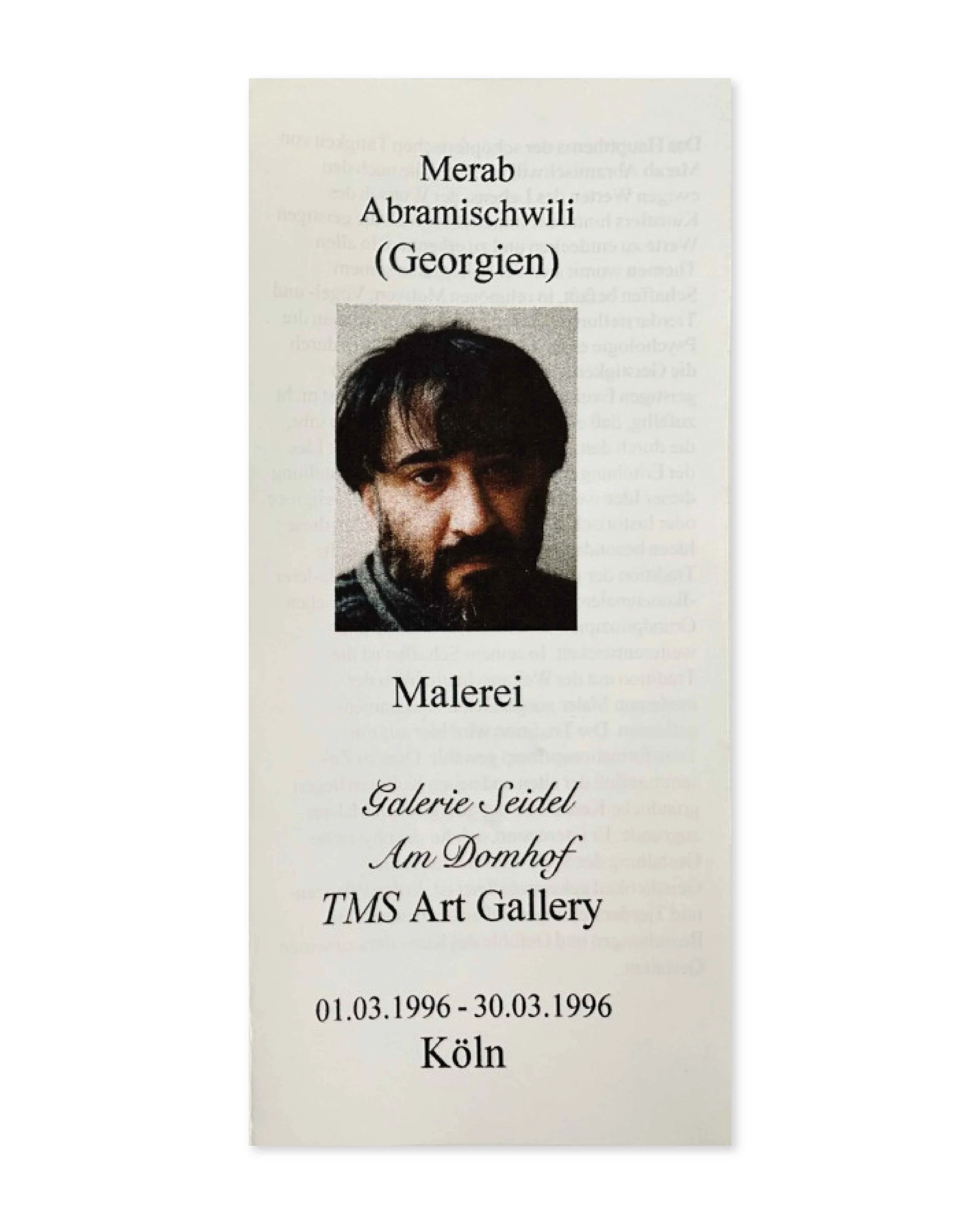 Merab Abramischwili (Georgien) – Malerei, exhibition brochure. Galerie Seidel, TMS Art Gallery. Cologne, 1996.