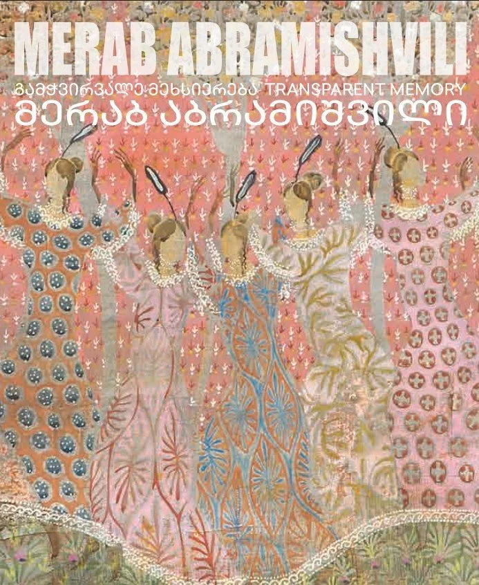 Merab Abramishvili ‘Transparent Memory.’ Baia Gallery, Tbilisi, 2025