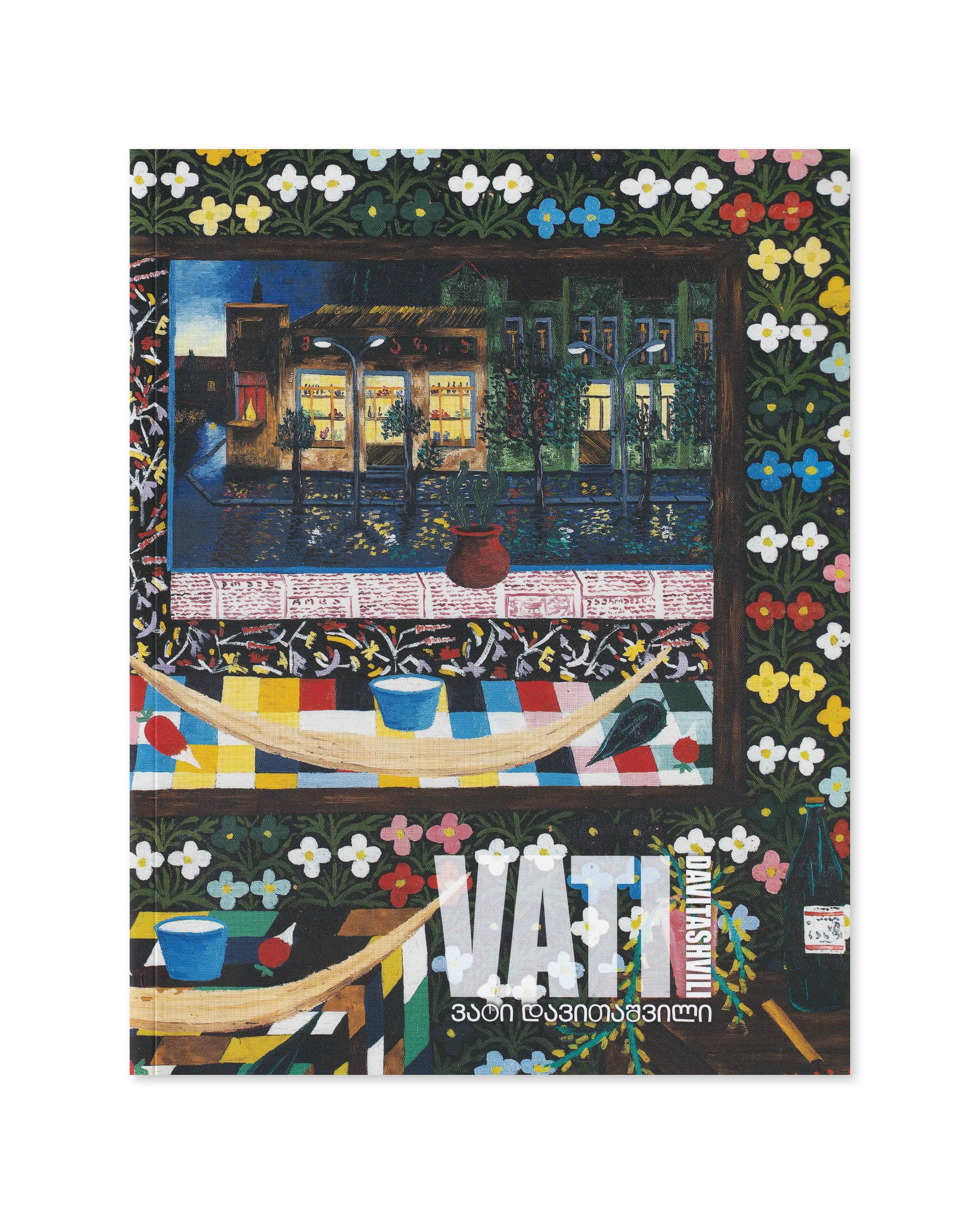 Vakhtang (Vati) Davitashvili, exhibition catalogue. Vernissage Gallery, 2023.