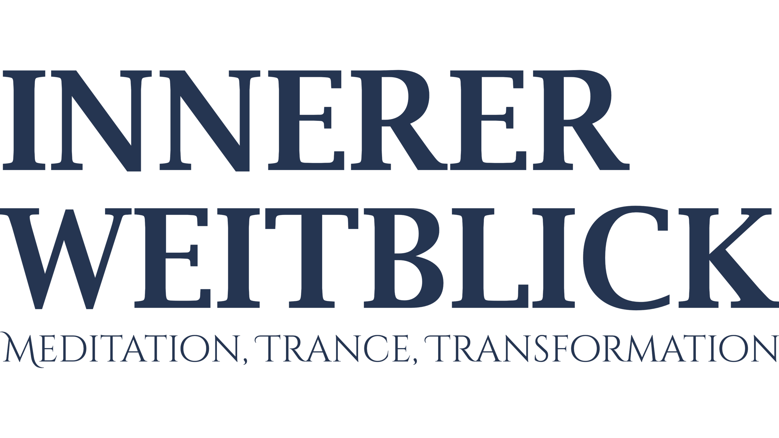 Innerer Weitblick - Meditation, Trance, Transformation