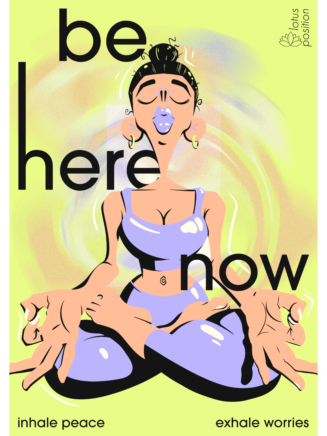 Be Here Now - A4 Print