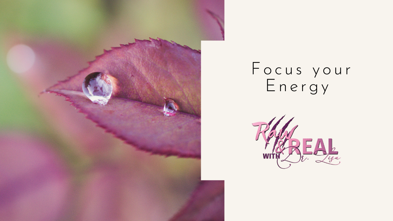 Mental Health: Focus your Energy