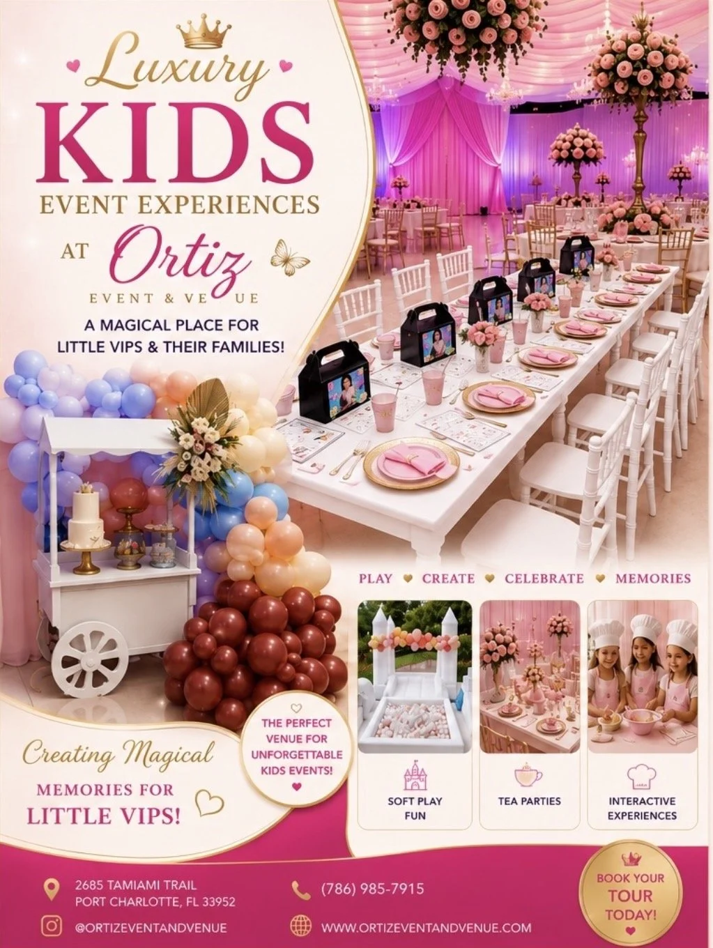 Pink and gold themed decor for a children's event with table settings, balloon arrangements, and a cake display. Promotional flyer for luxury kids' event experiences at Ortiz Event & Venue in Port Charlotte, Florida.