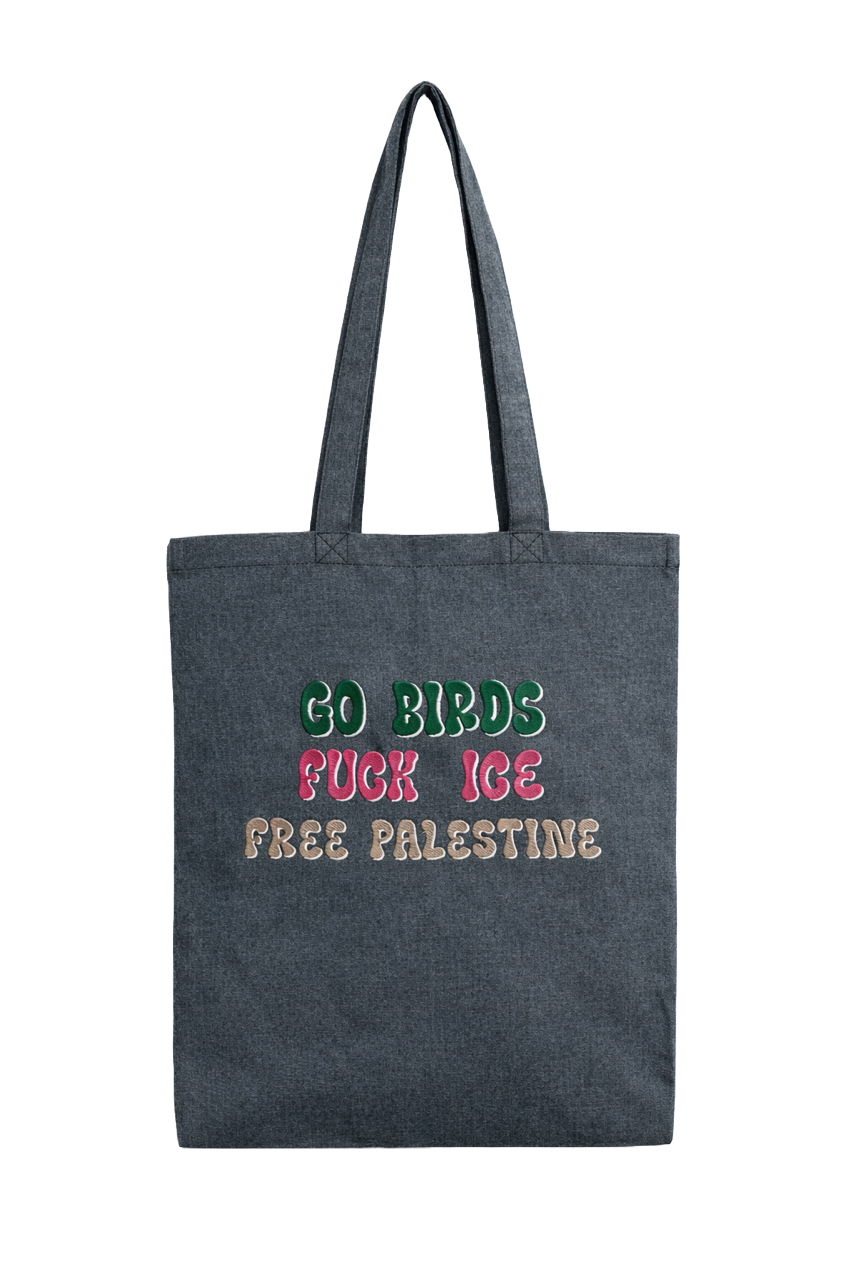Grey Go Birds Fuck ICE Free Palestine Tote