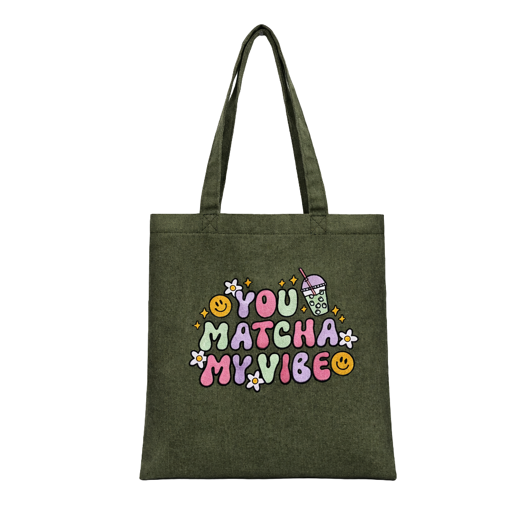 You MATCHA My Vibe Tote