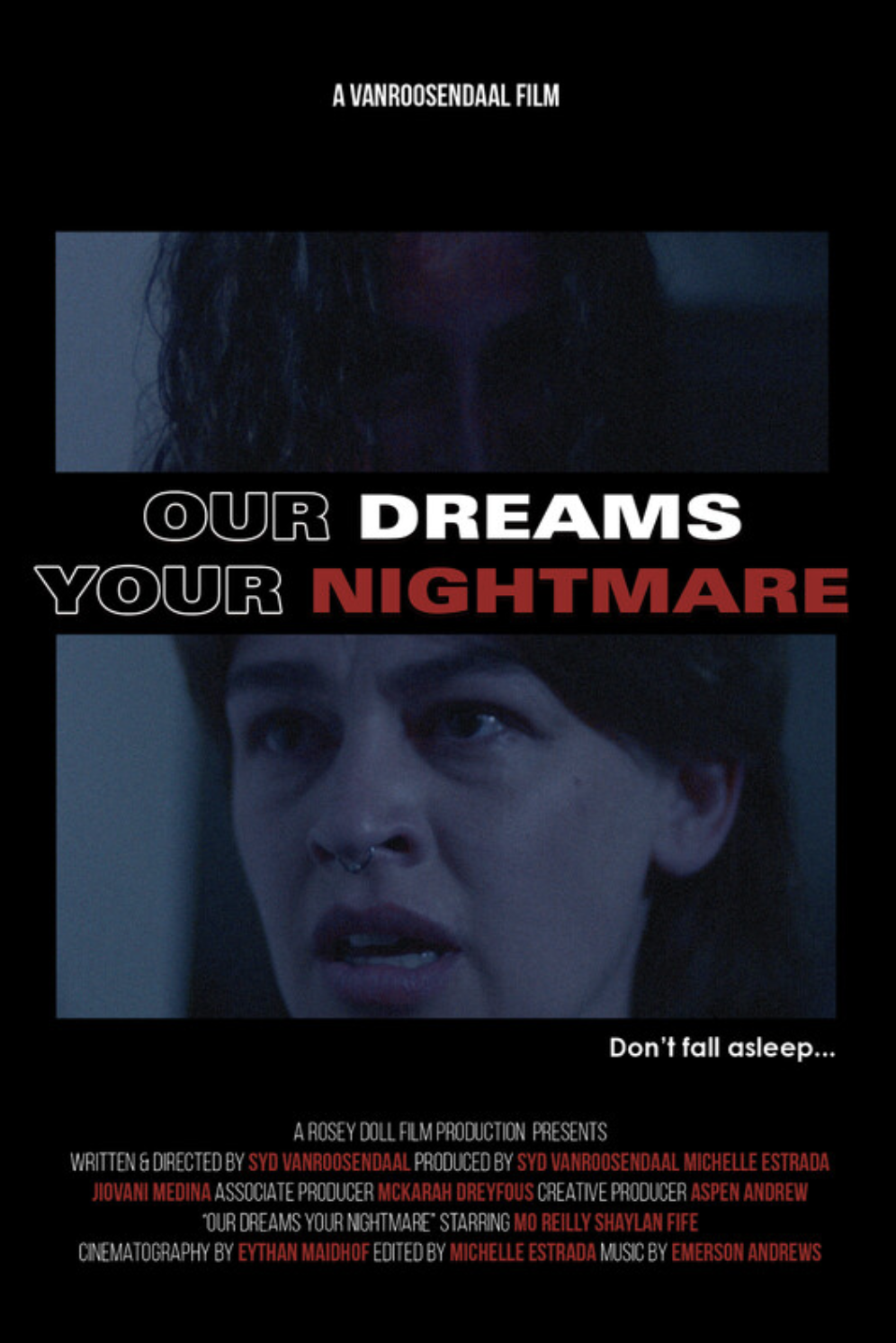 Our Dreams, Your Nightmare