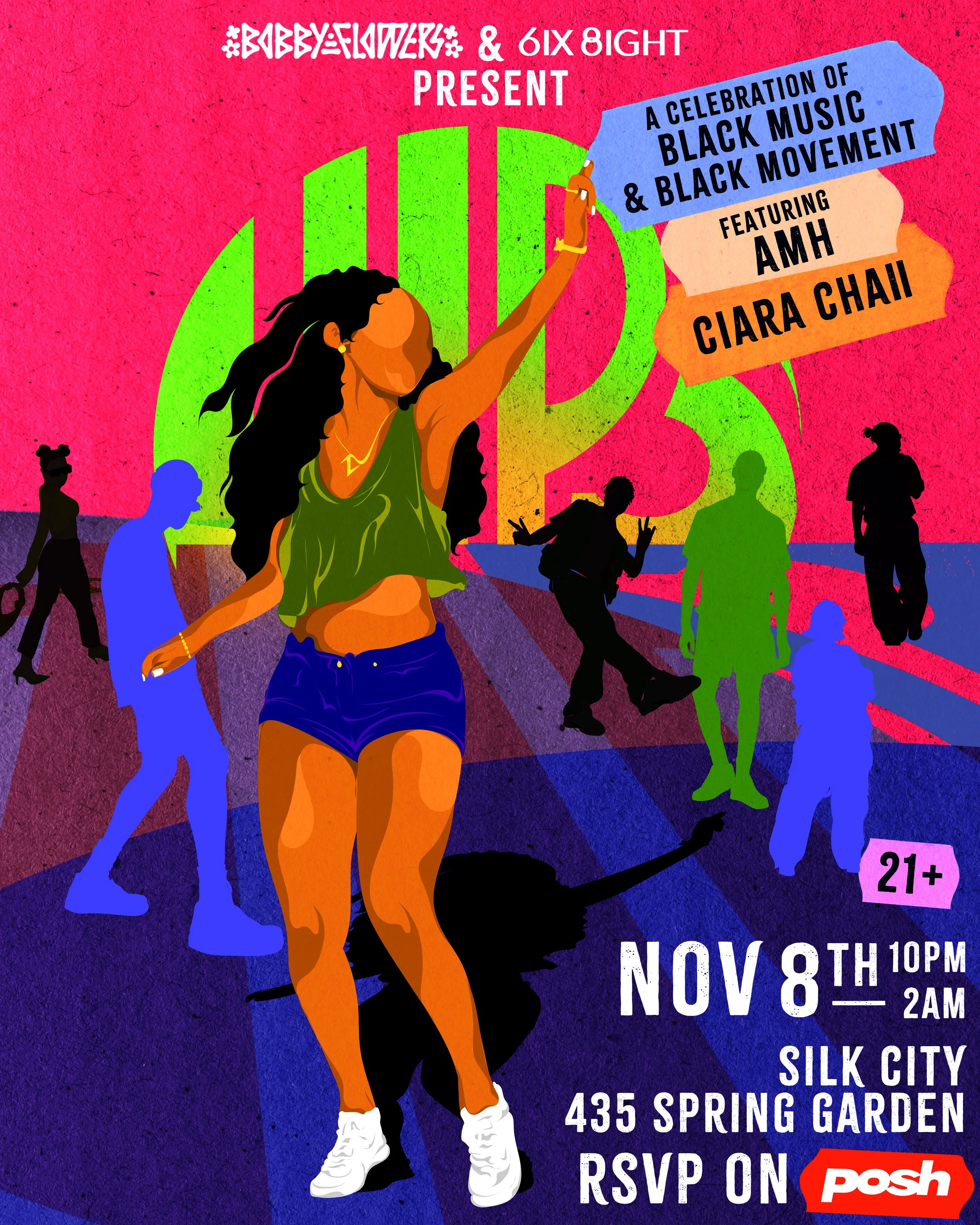 Colorful poster for an event celebrating Black music and Black movement, featuring AMH and Ciara Chai, on November 8th from 10 PM to 2 AM at Silk City, 435 Spring Garden. Adults 21+ RSVP on Posh.