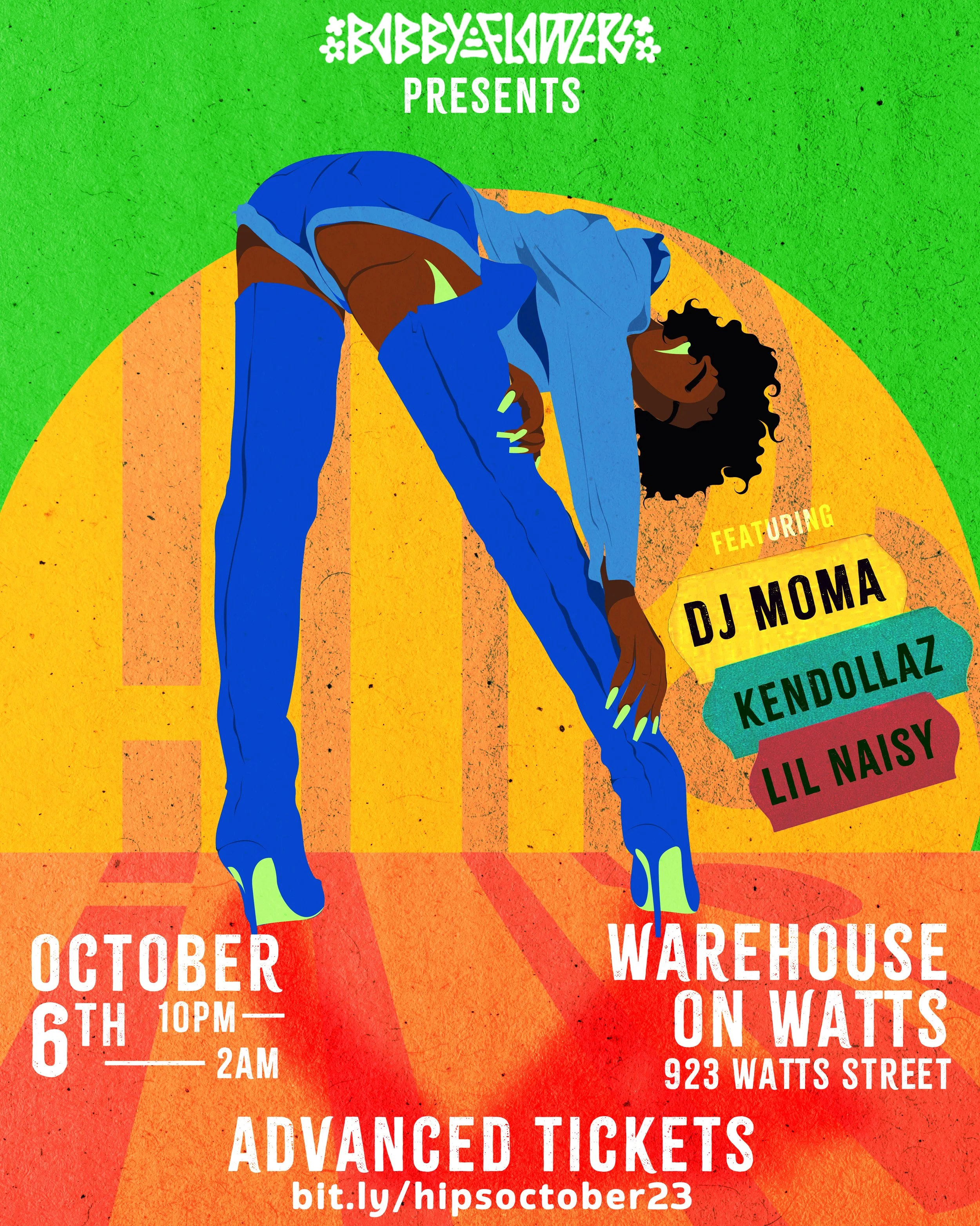 A colorful illustrated poster for a music event featuring a woman with dark skin and curly hair, dressed in blue, leaning forward against a bright background with green, yellow, orange, and red sections. The poster includes event details such as date, time, location, and performers, with prominent text highlighting DJ MOMA, Kendollaz, Lil Naisy. The event is scheduled for October 6th from 10 PM to 2 AM at Warehouse on Watts, 923 Watts Street, with tickets available at bit.ly/hipsoctober23.
