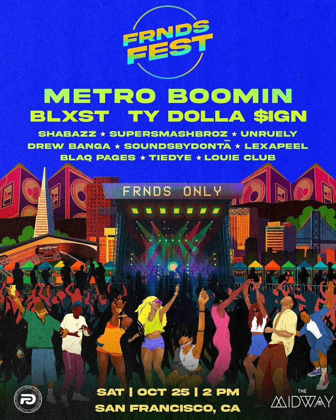 Colorful poster for FRNDS Fest in San Francisco, CA. Features the lineup of artists including Metro Boomin, BLXST, Ty Dolla $ign, and others. Illustrates a crowd at an outdoor concert with cityscape background and stage with lighting. Date and time: Saturday, October 25 at 2 PM.