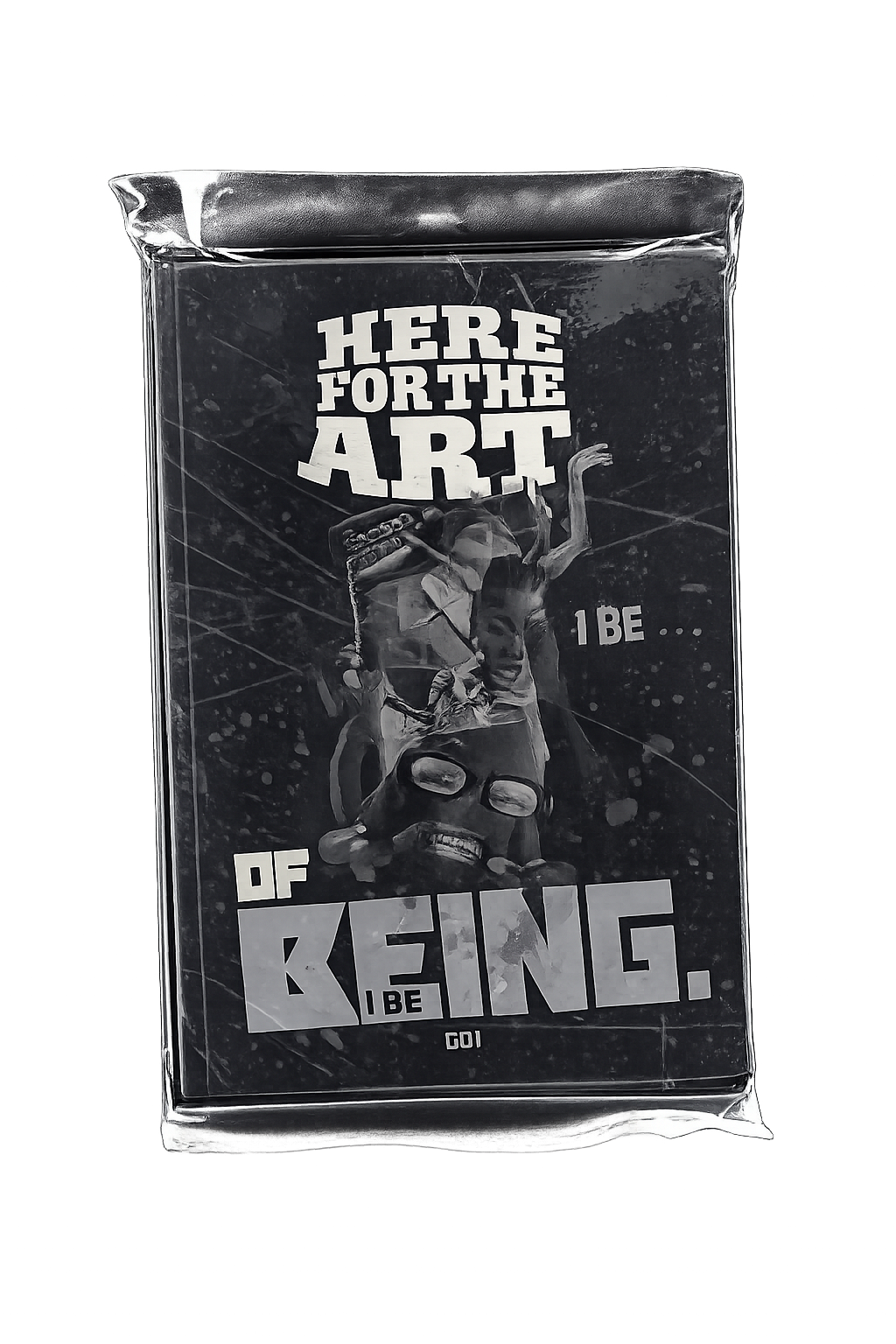 Here For The Art_Of Being