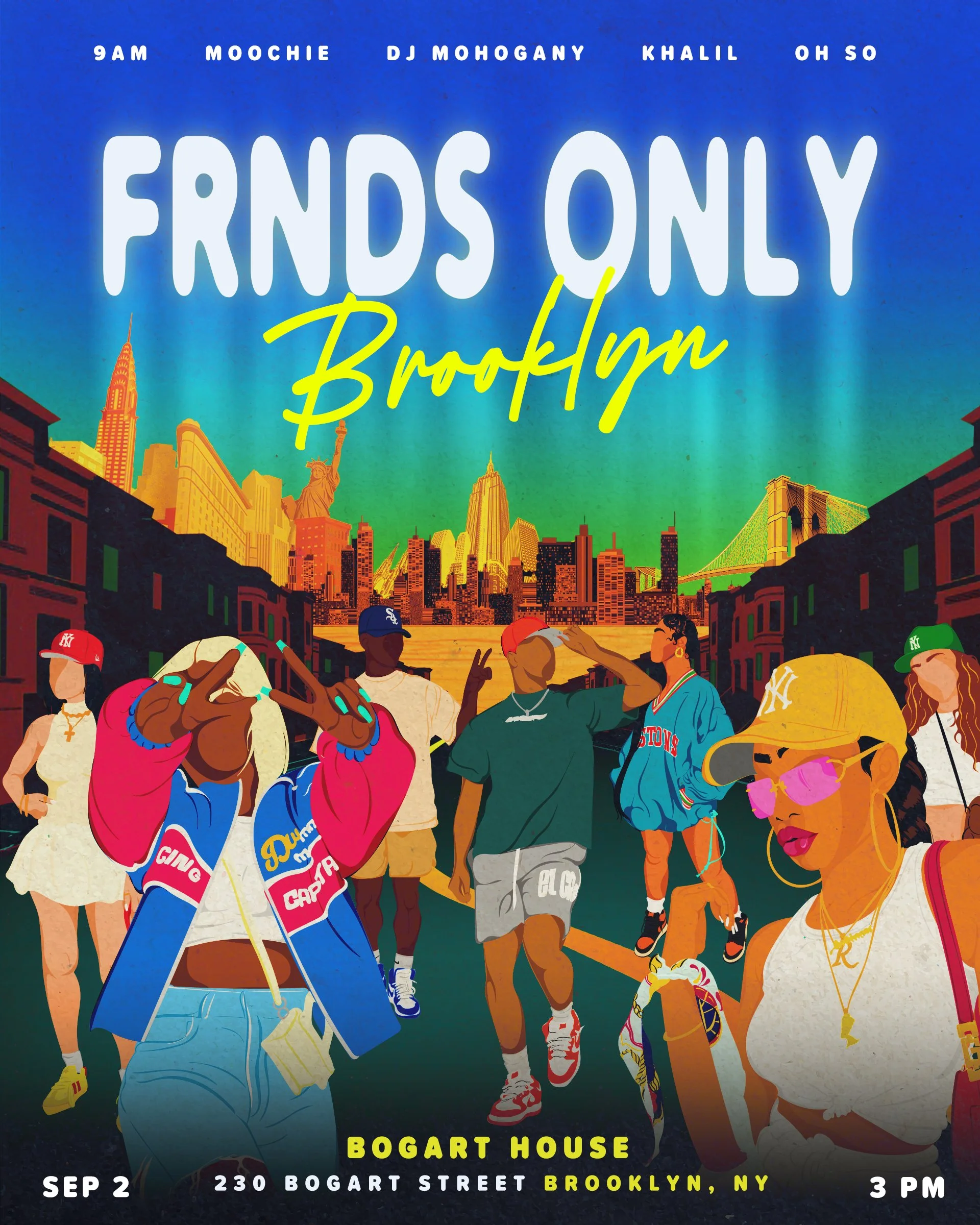 An illustrated poster for an event titled 'Friends Only Brooklyn' scheduled for September 2nd at 3 PM at Bogart House, 230 Bogart Street, Brooklyn, NY. The poster features a colorful Brooklyn cityscape with famous landmarks like the Brooklyn Bridge, Statue of Liberty, Empire State Building, and Chrysler Building in the background. The foreground shows diverse young people dressed in casual hip-hop style, with some making peace signs, wearing caps, sunglasses, and fashionable clothing.