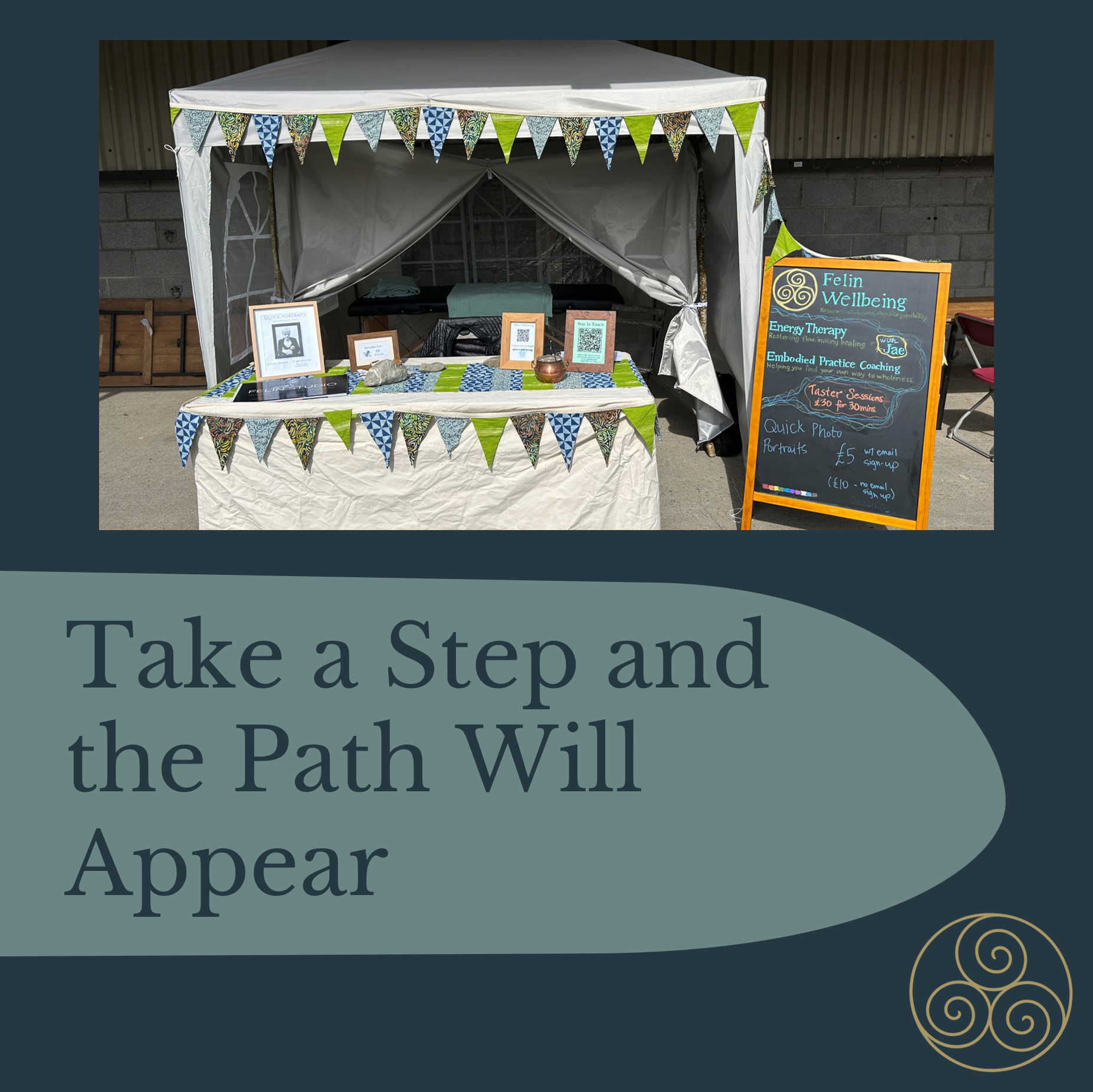 Take a Step and the Path Will Appear