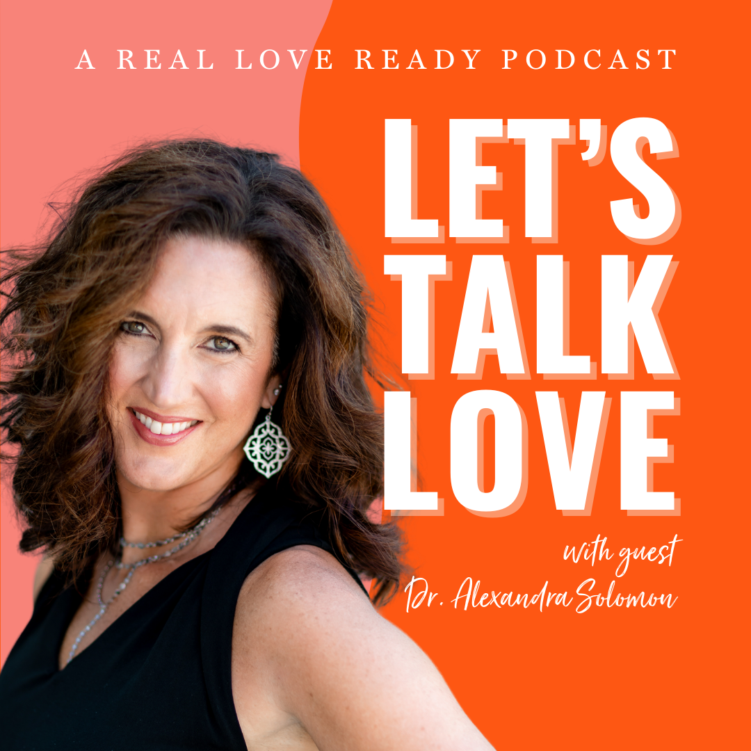 Love Lessons with Dr. Alexandra Solomon