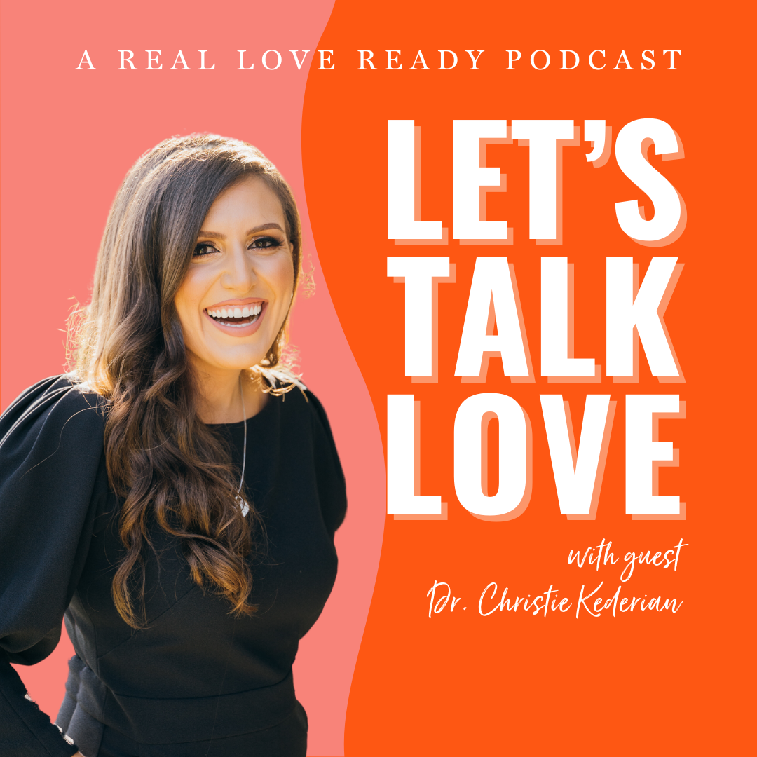 Intentional Dating with Dr. Christie Kederian
