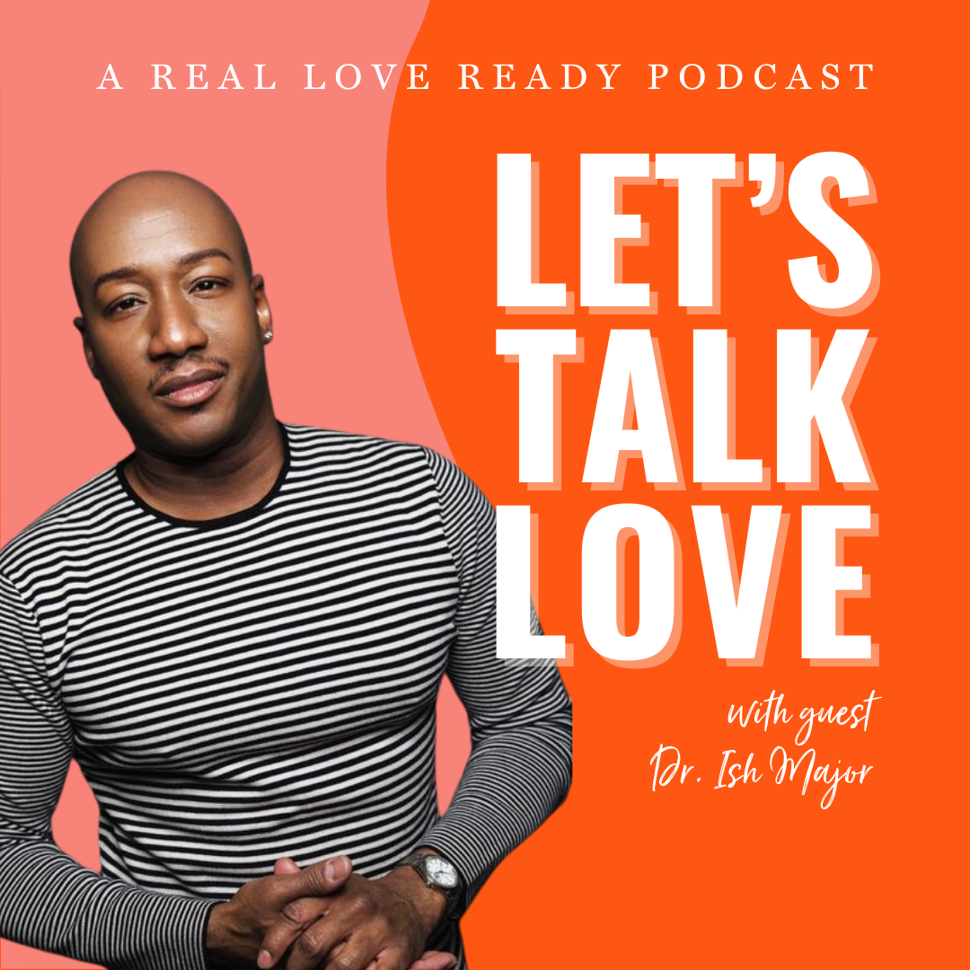 Dr. Ish Major: Rules of Engagement in Love