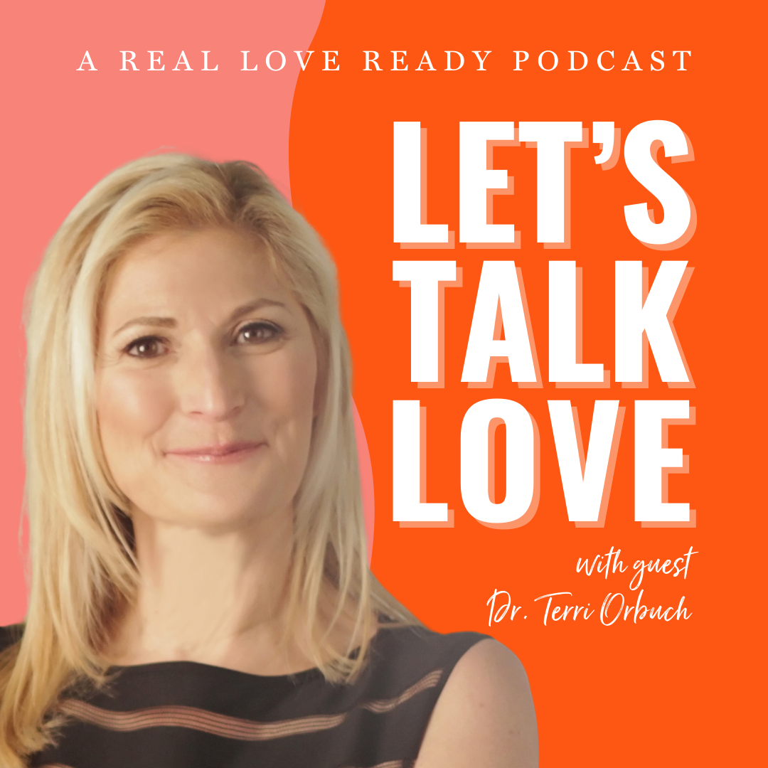 Dr. Terri Orbuch: How To Take Your Relationship From Good To Great
