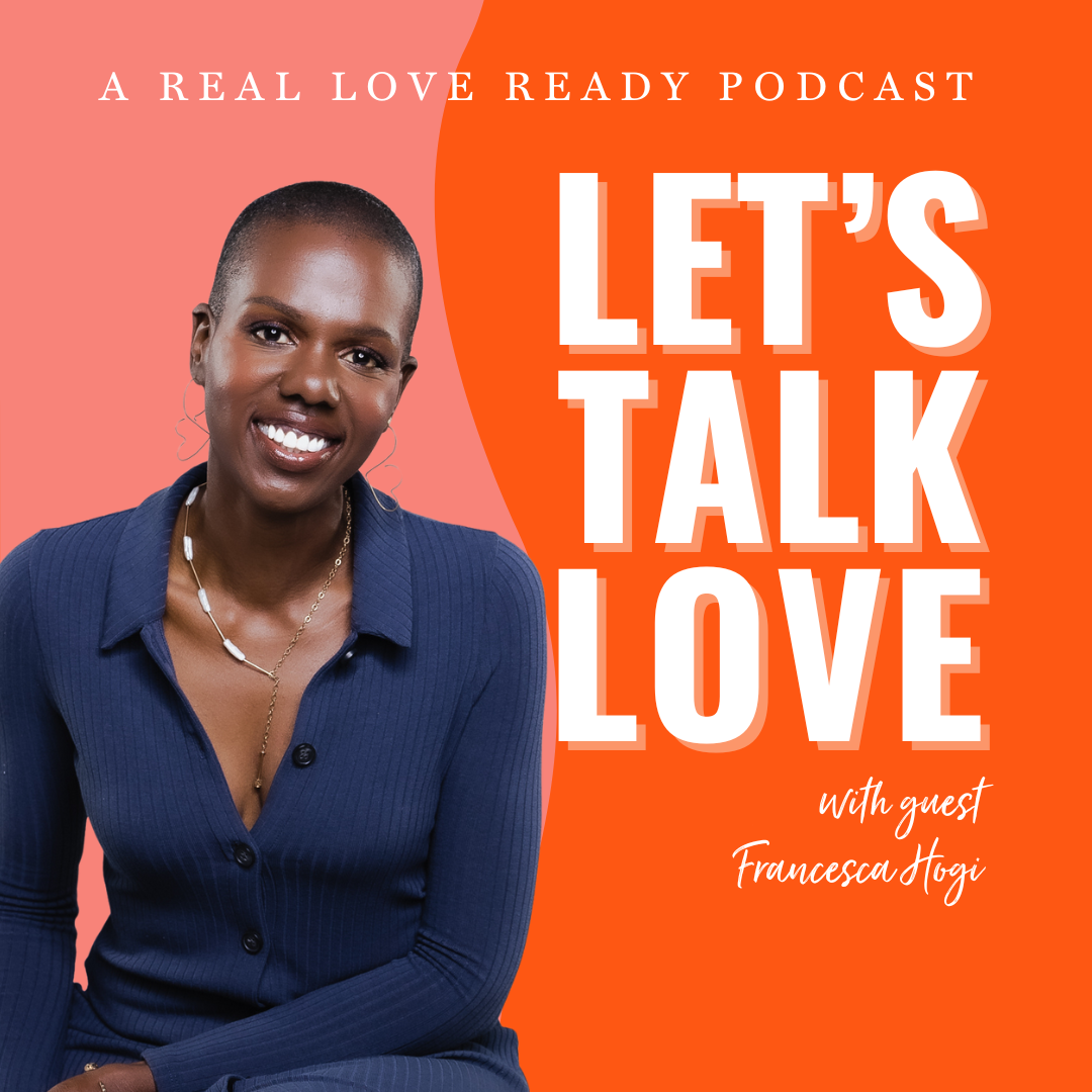 Love, Intention, and Finding Your Best Match with Francesca Hogi