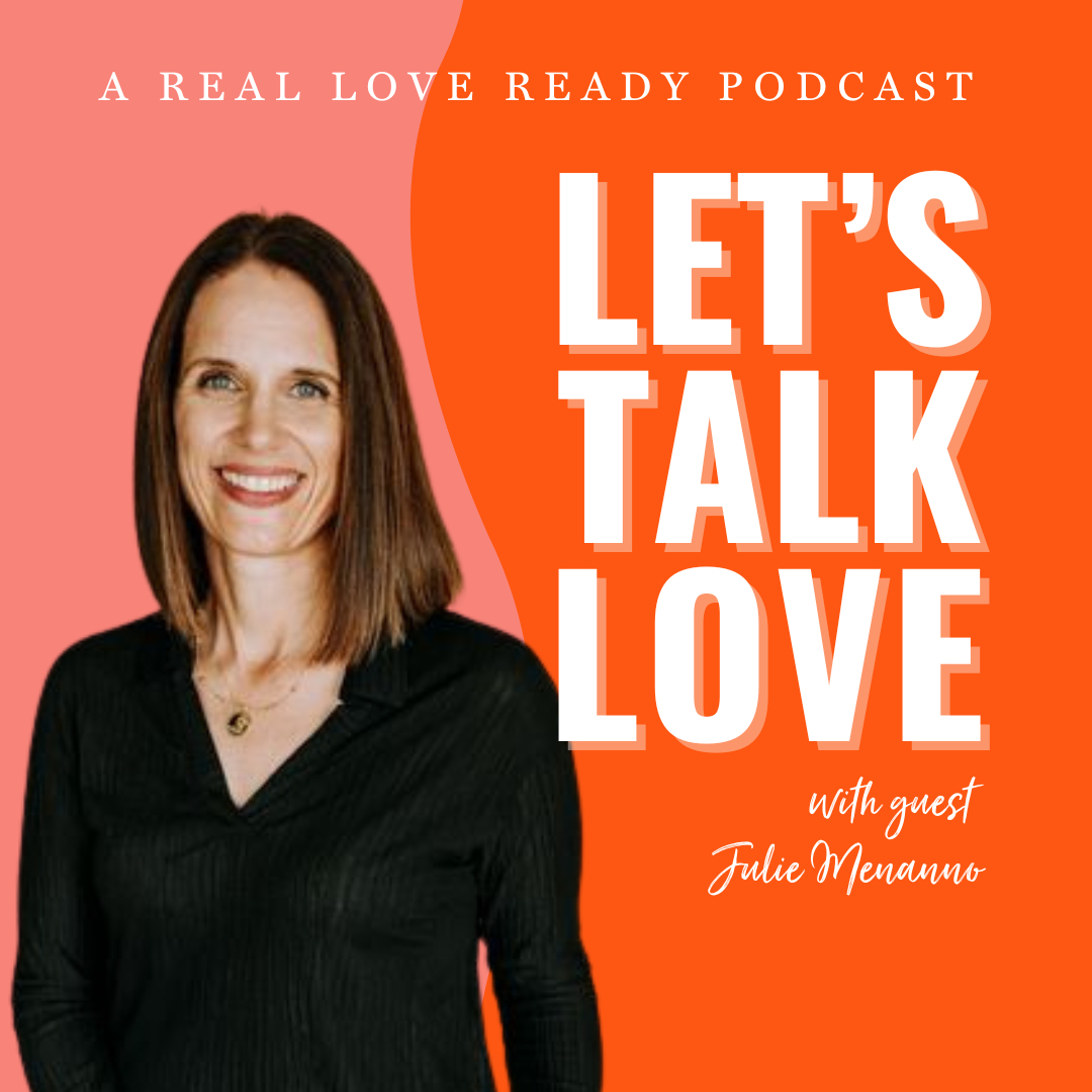 Secure Love with Julie Menanno