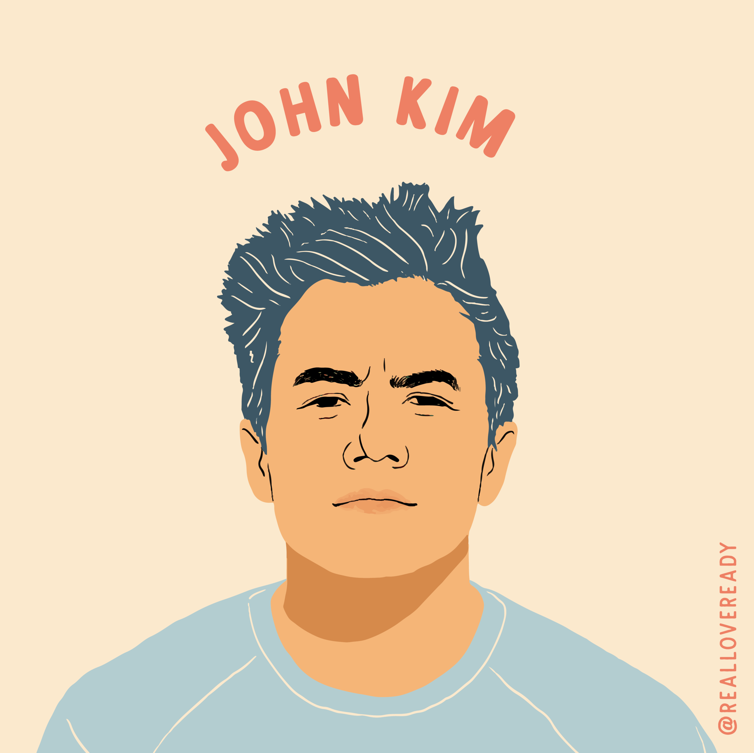 Digital illustration of a man with short dark hair, wearing a light blue shirt. Above his head, the text reads 'JOHN KIM' in red. On the right side, vertical text reads '@REALLOVERADY' in red.
