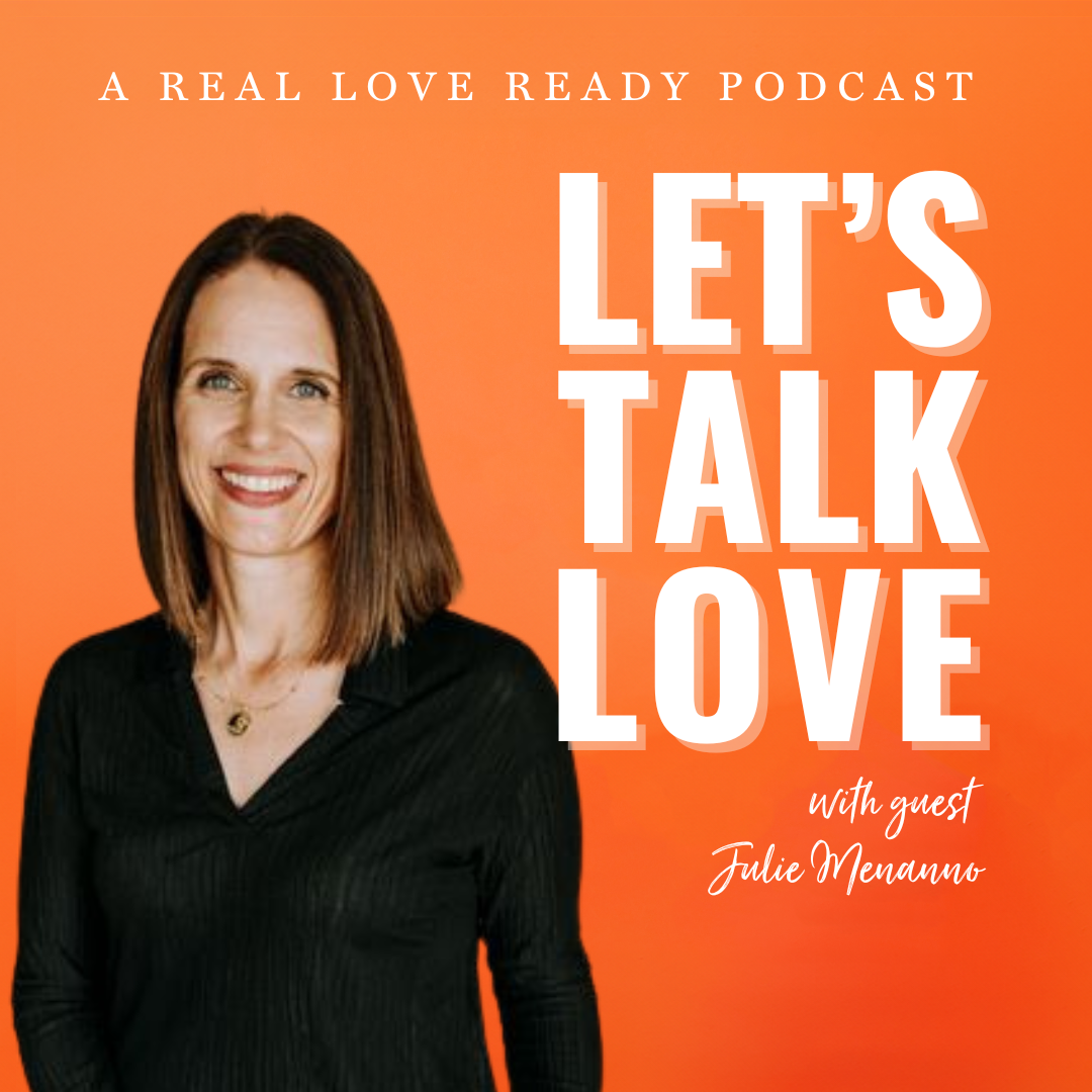 Secure Love with Julie Menanno