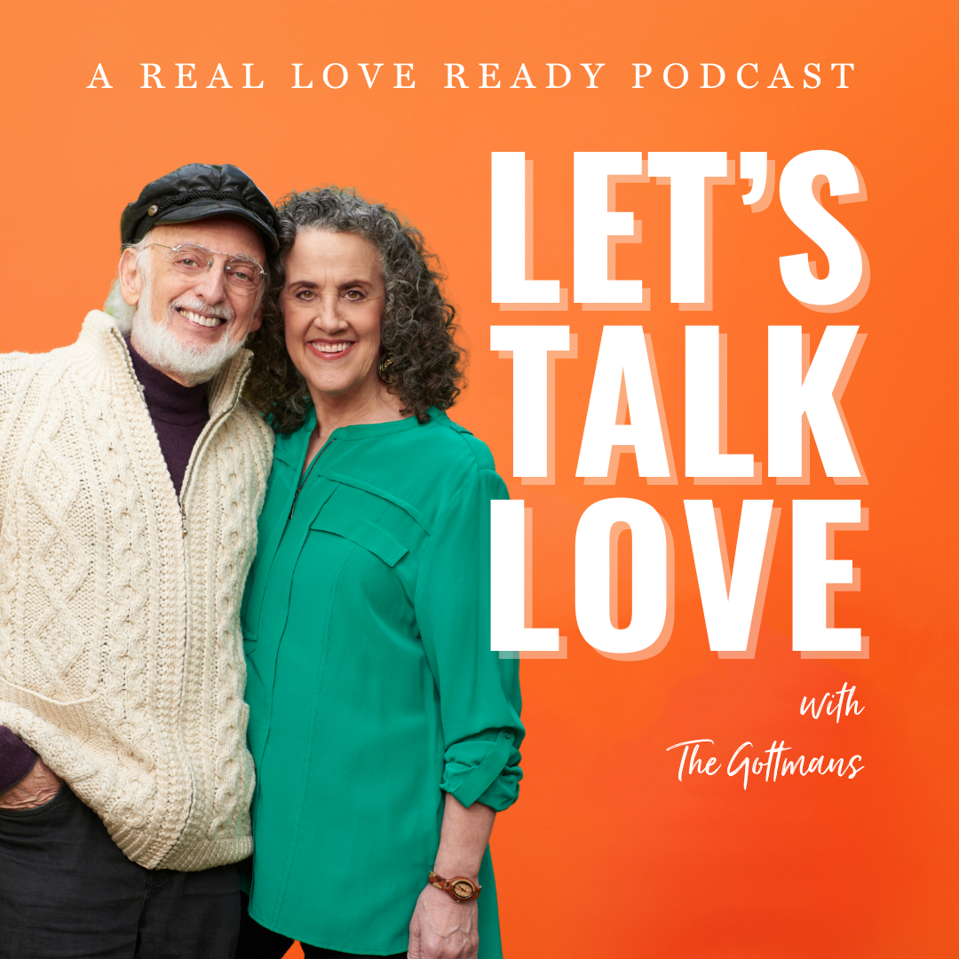 Turning Conflict into Connection with Dr. John Gottman &amp; Dr. Julie Gottman
