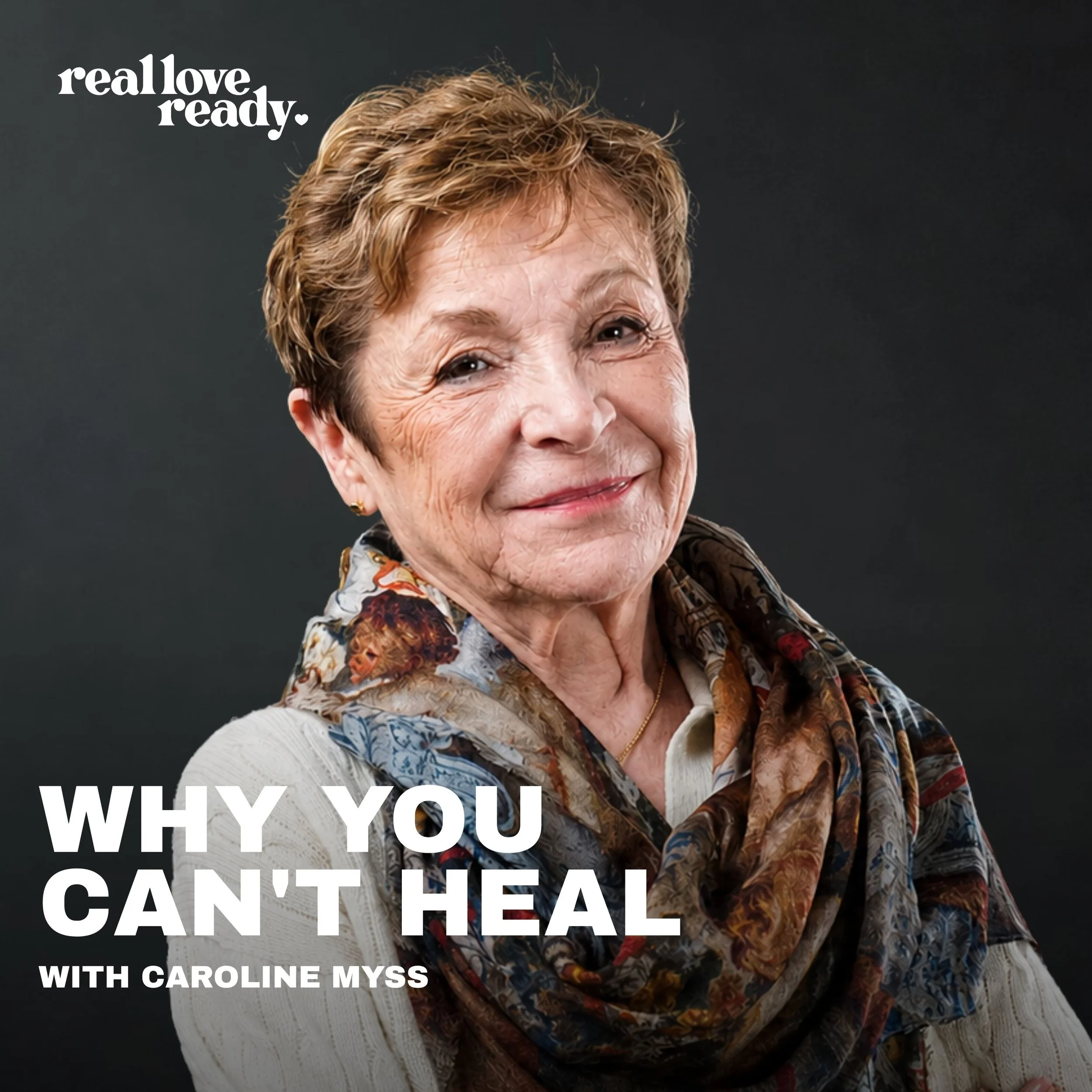 Why You Can’t Heal — Caroline Myss