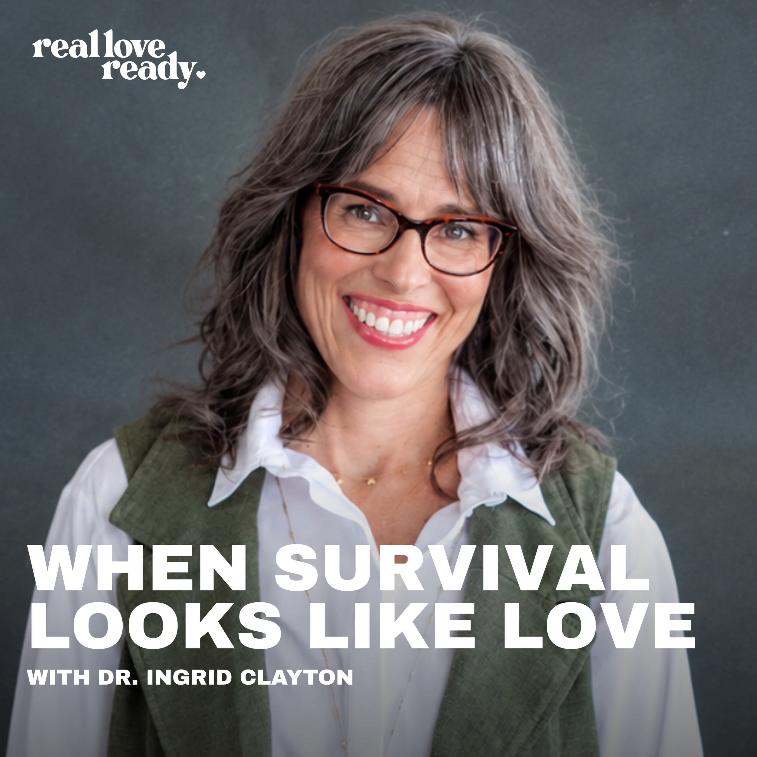 When Survival Looks Like Love — Dr. Ingrid Clayton