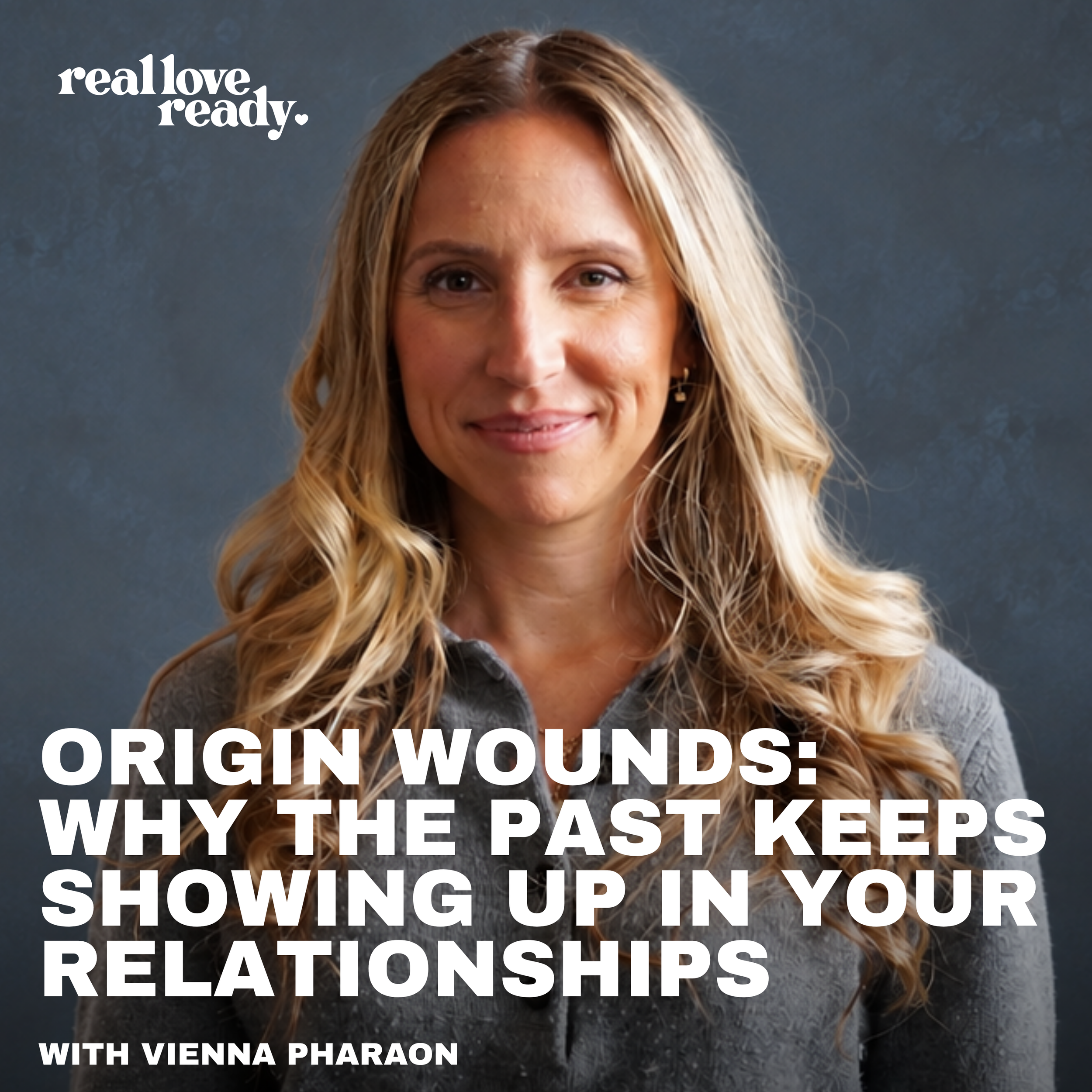 Origin Wounds: Why the Past Keeps Showing Up in Your Relationships — Vienna Pharaon