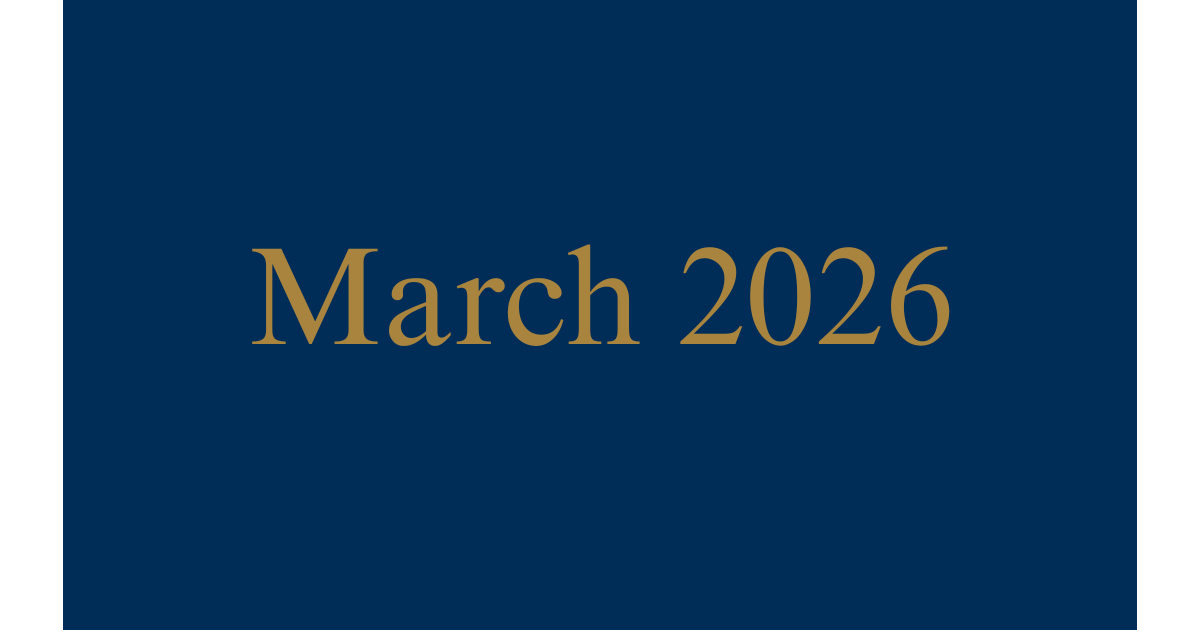 Text on a blue background that reads "March 2026" in gold font.