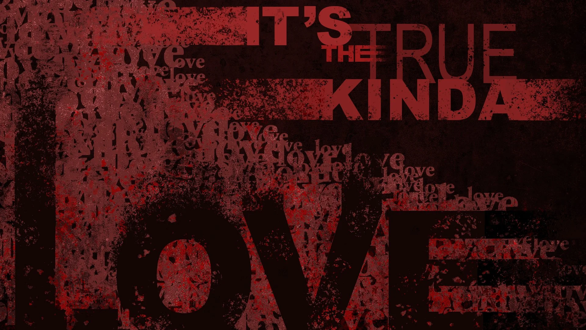Typography artwork in red shades on a black background, with a grunge texture.