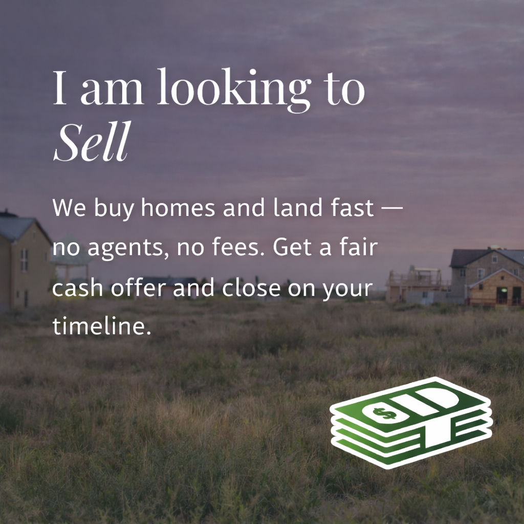 A real estate advertisement with a background of houses in a field at dusk, featuring text about buying land and homes easily and a graphic of a stack of cash.