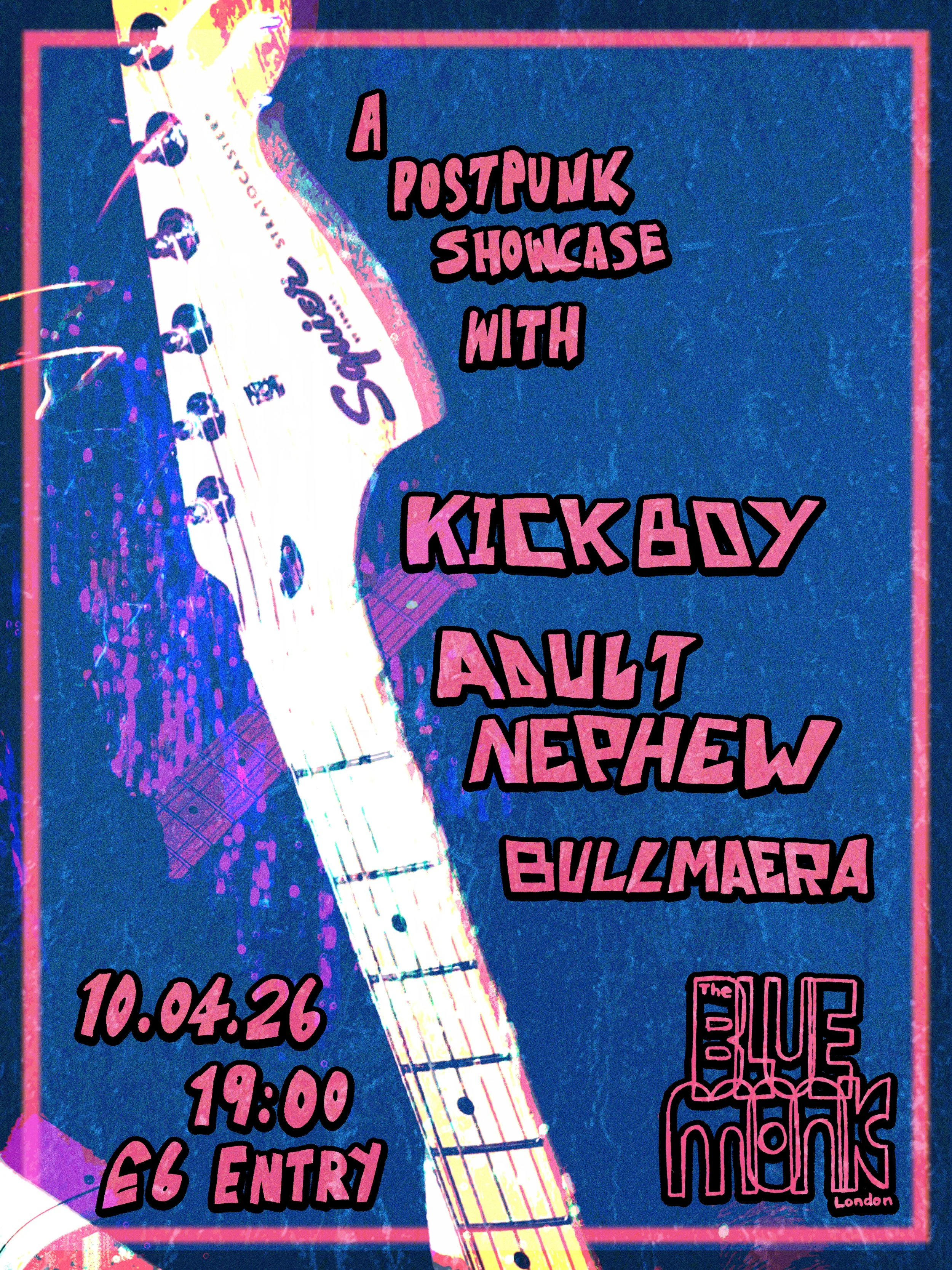 Kickboy/Adult Nephew/Bullmaera