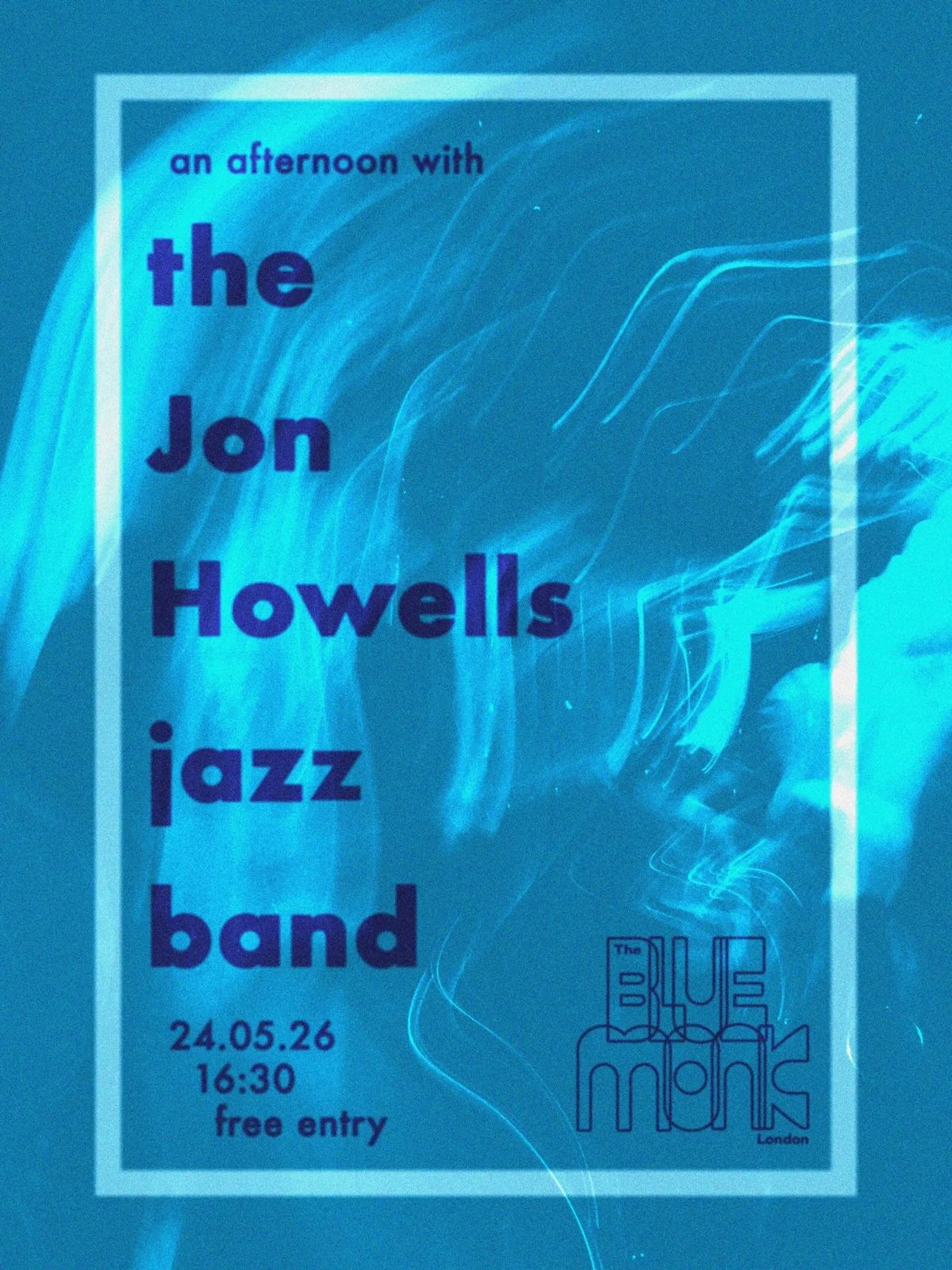 We&rsquo;ve got a lovely relaxing Sunday sorted out for you this May as Jon Howells and his band will be joining us for an afternoon session at the Blue Monk.
