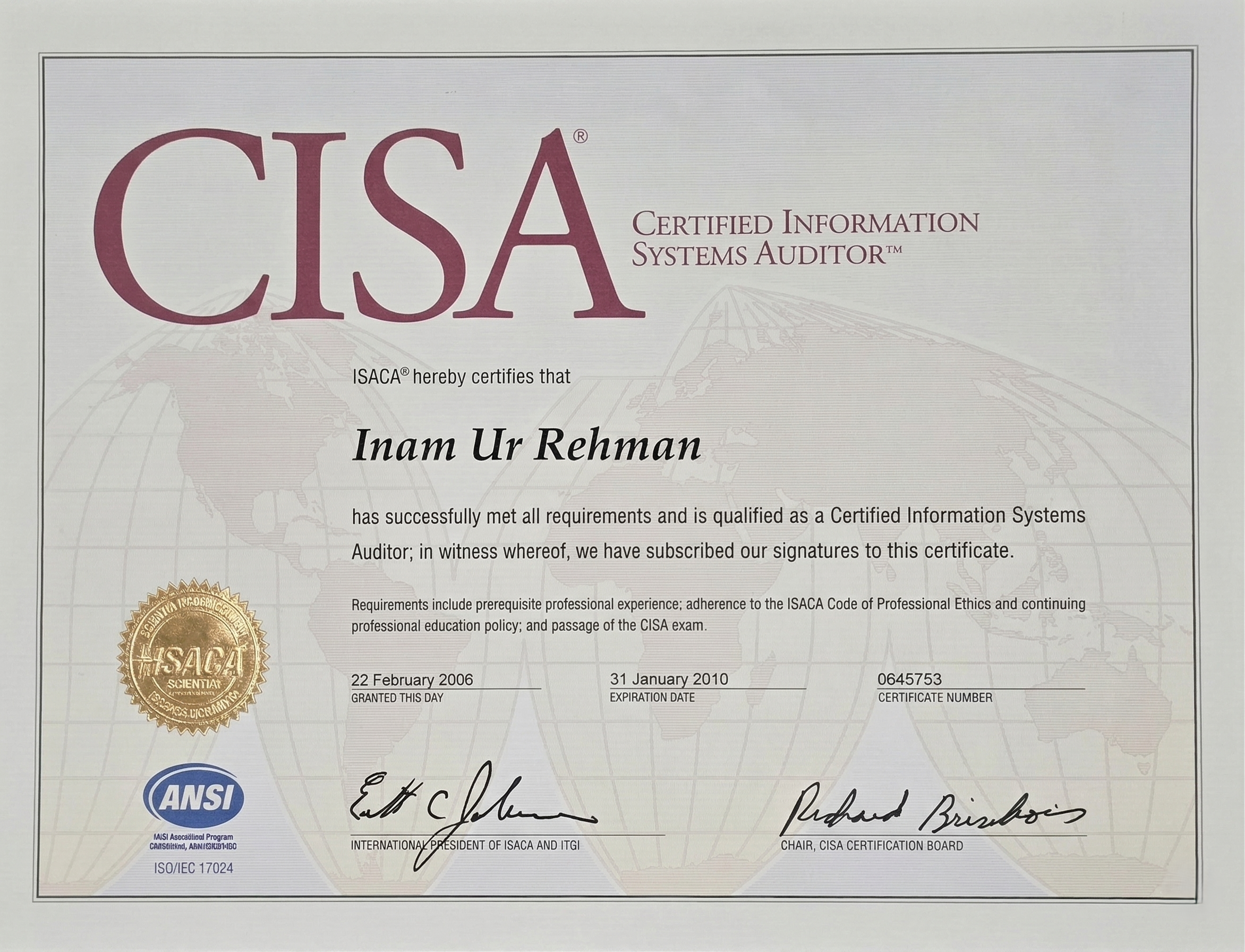 A certificate awarded to Inam Ur Rehman recognizing certification as a Certified Information Systems Auditor (CISA), with signatures, a gold seal, and official logos, including ISACA and ANSI.