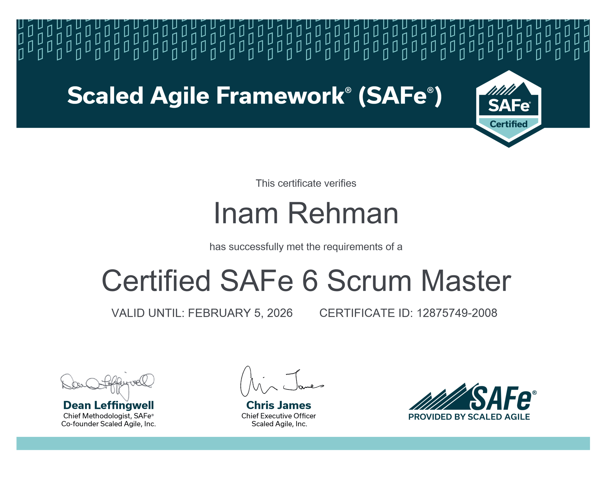 Certificate titled 'Scaled Agile Framework (SAFe)' issued to Inam Rehman, including signatures of Dean Leffingwell and Chris James, and logos of SAFe and scaled agile.