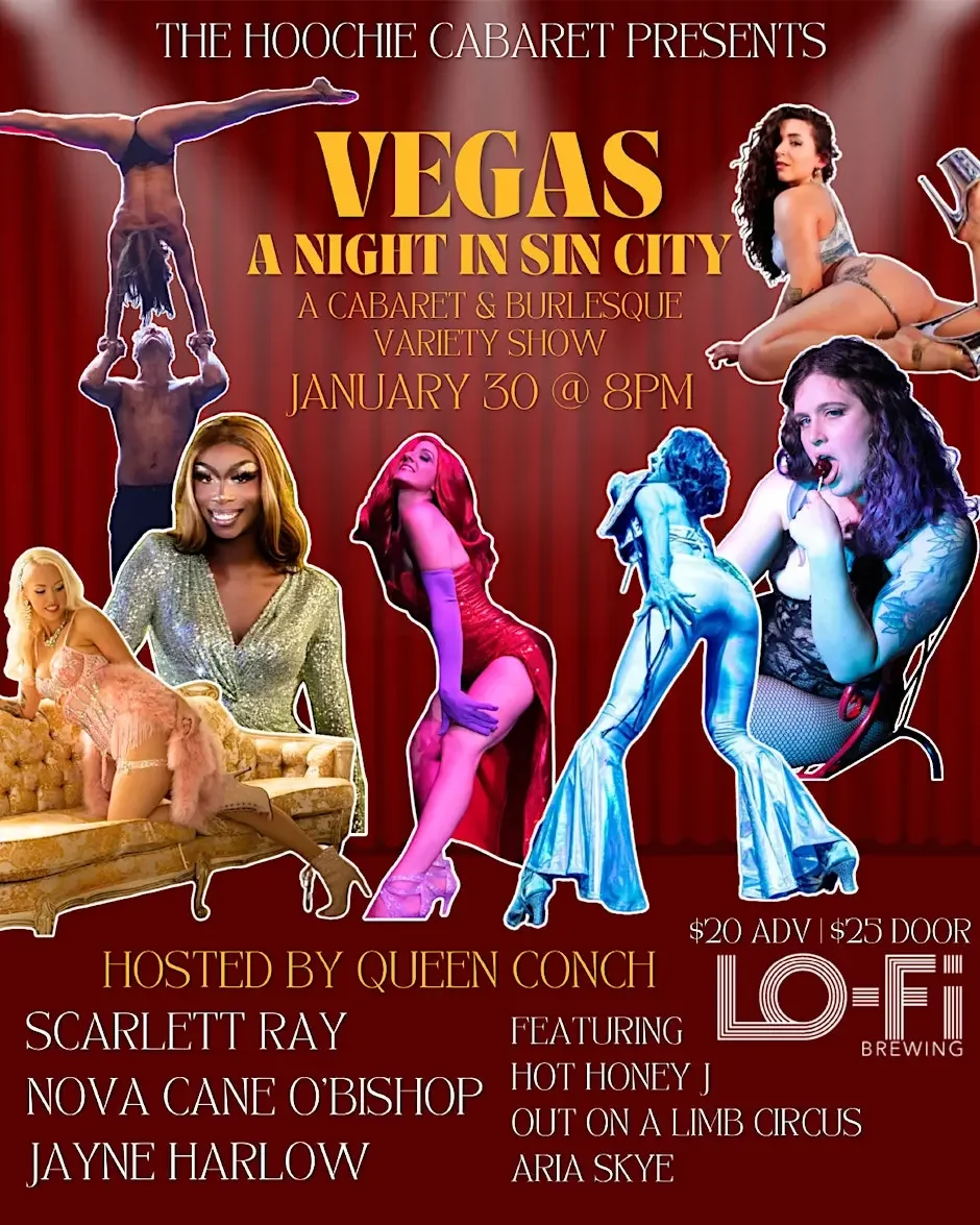 The Hoochie Cabaret presents: VEGAS A Night in Sin City