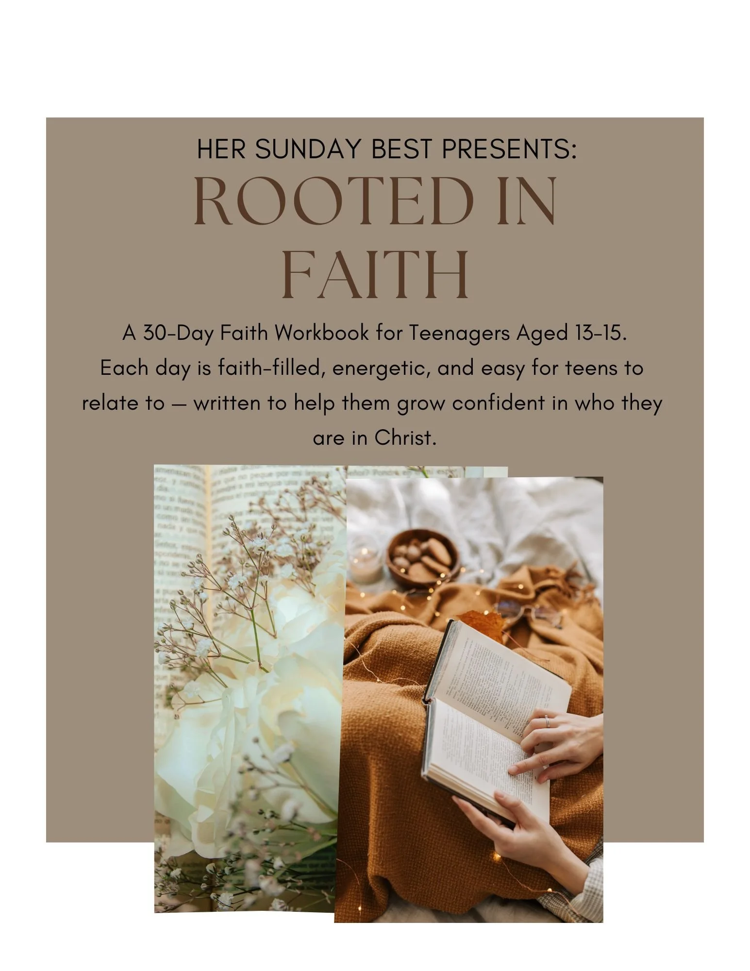 Rooted in Faith - 30 Day Bible Devotion Workbook for Teenagers Aged 13-15